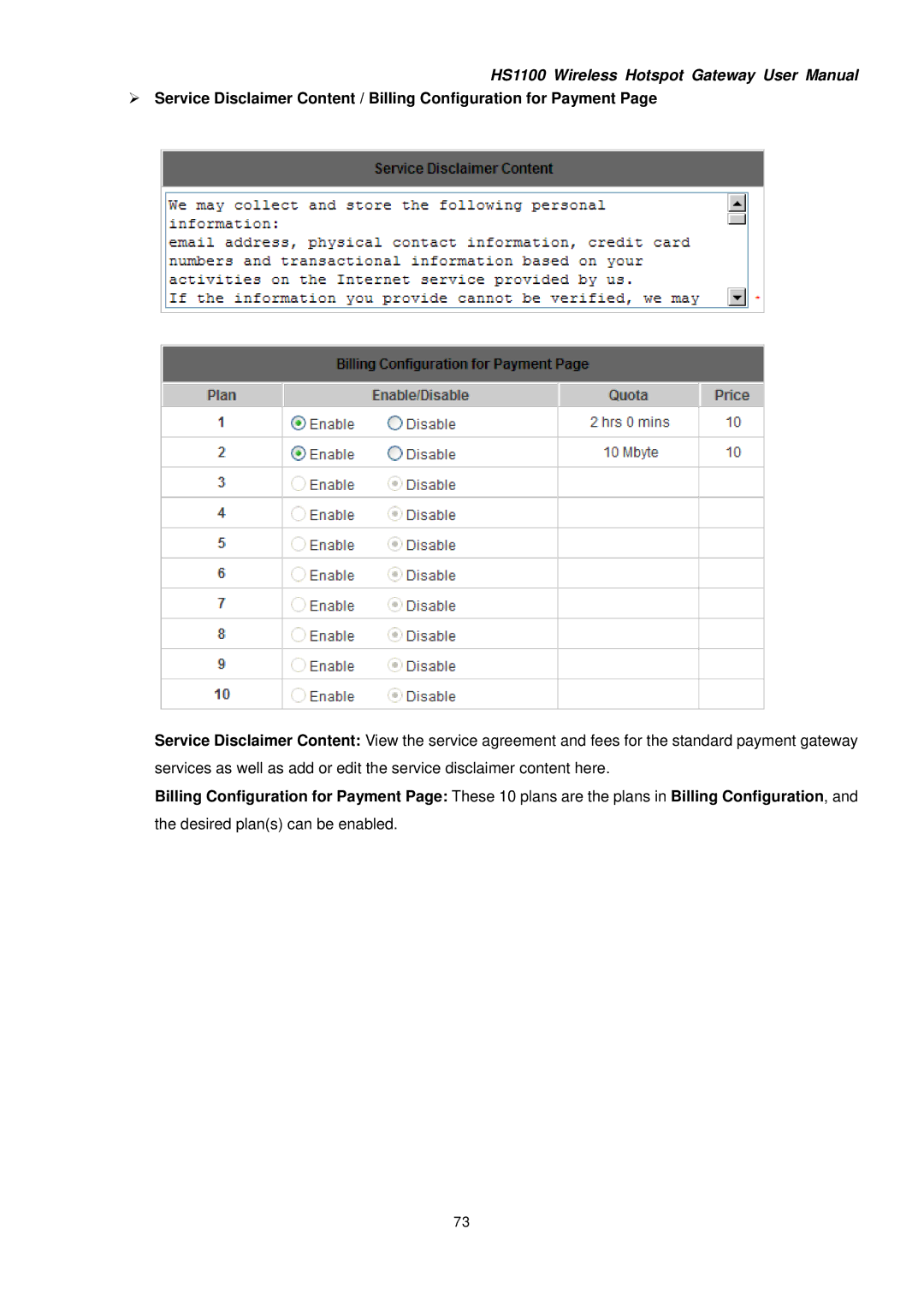 NetComm HS1100 manual Desired plans can be enabled 