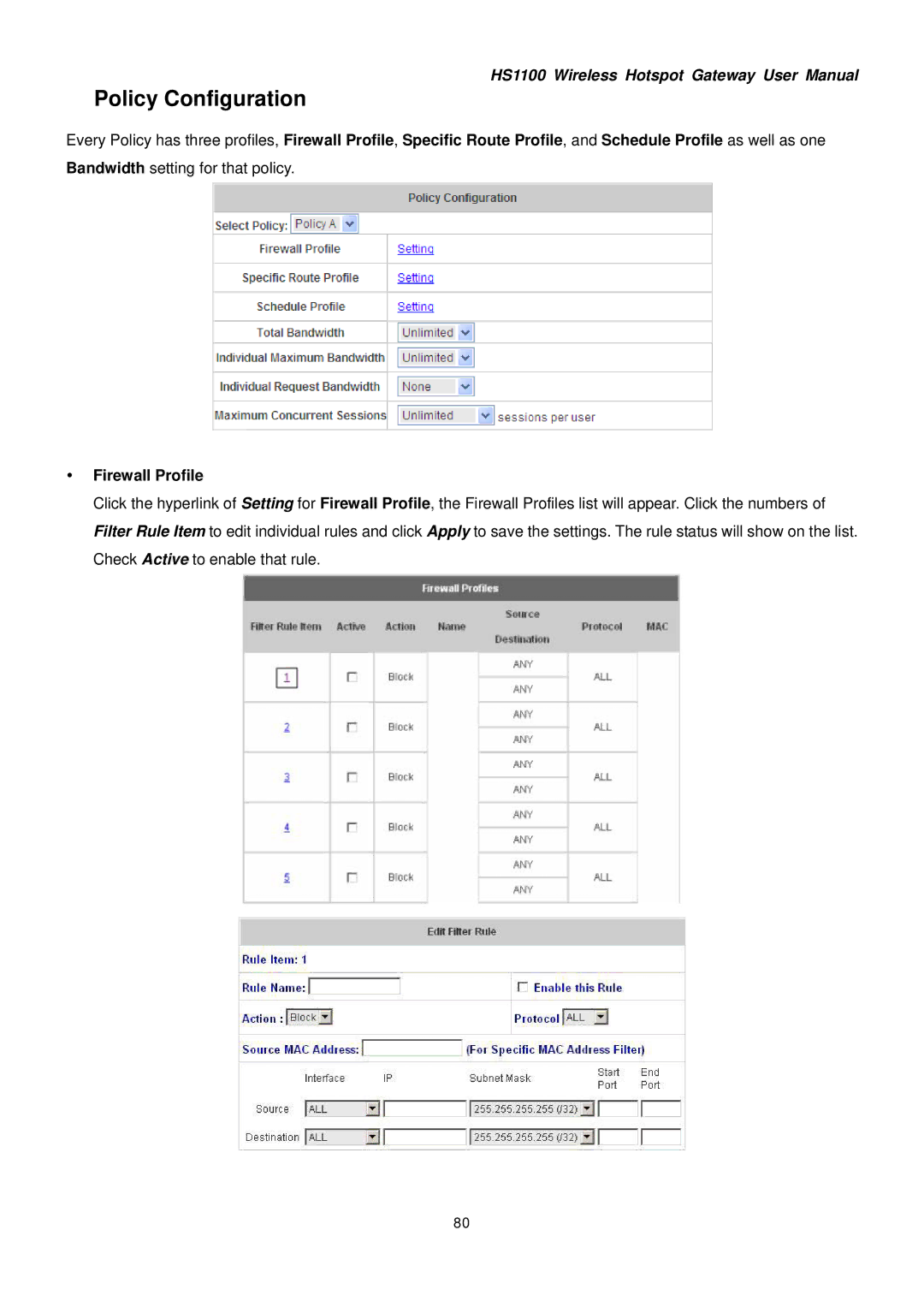 NetComm HS1100 manual Policy Configuration 