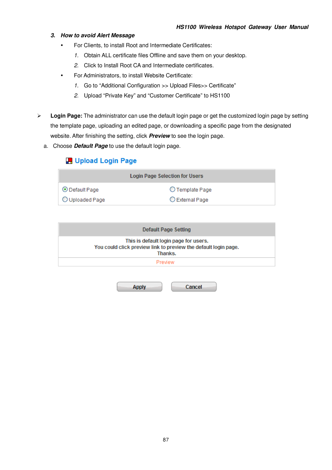 NetComm HS1100 manual How to avoid Alert Message 