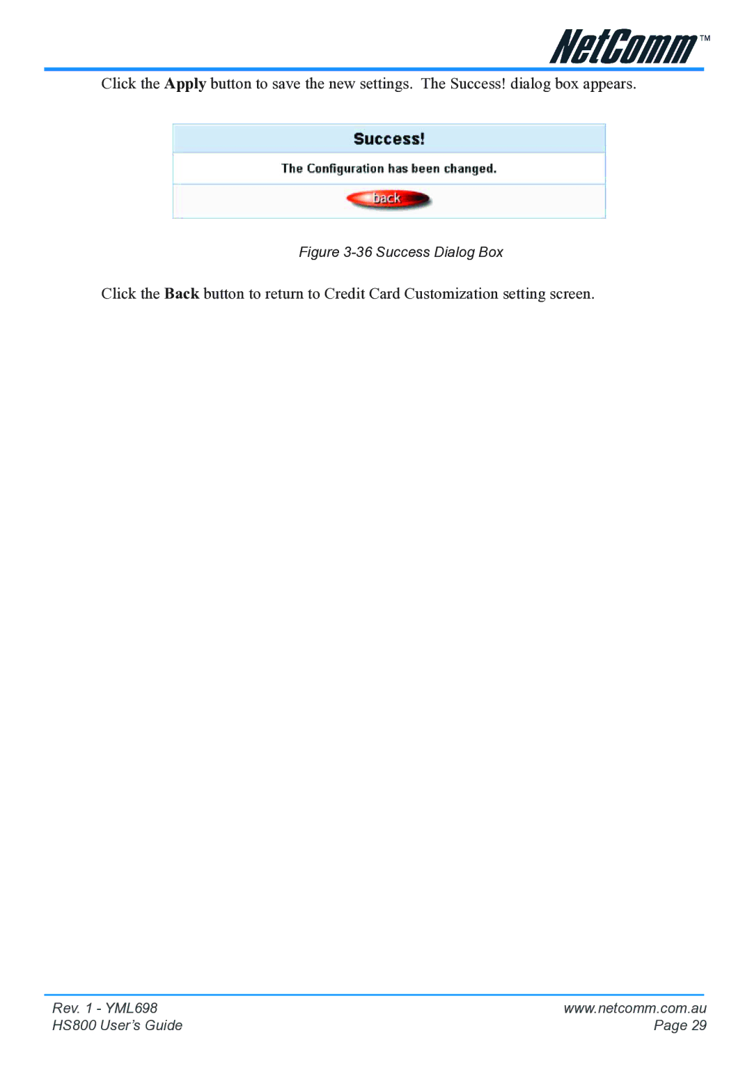 NetComm HS800 manual Success Dialog Box 