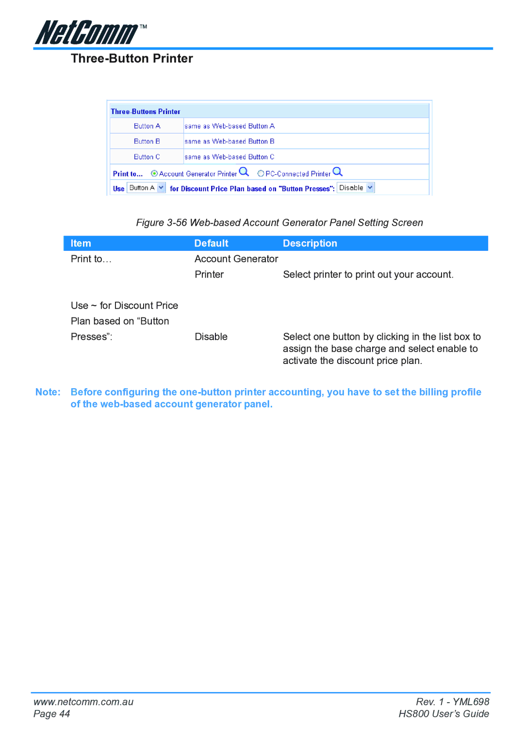 NetComm HS800 manual Three-Button Printer, Web-based Account Generator Panel Setting Screen 