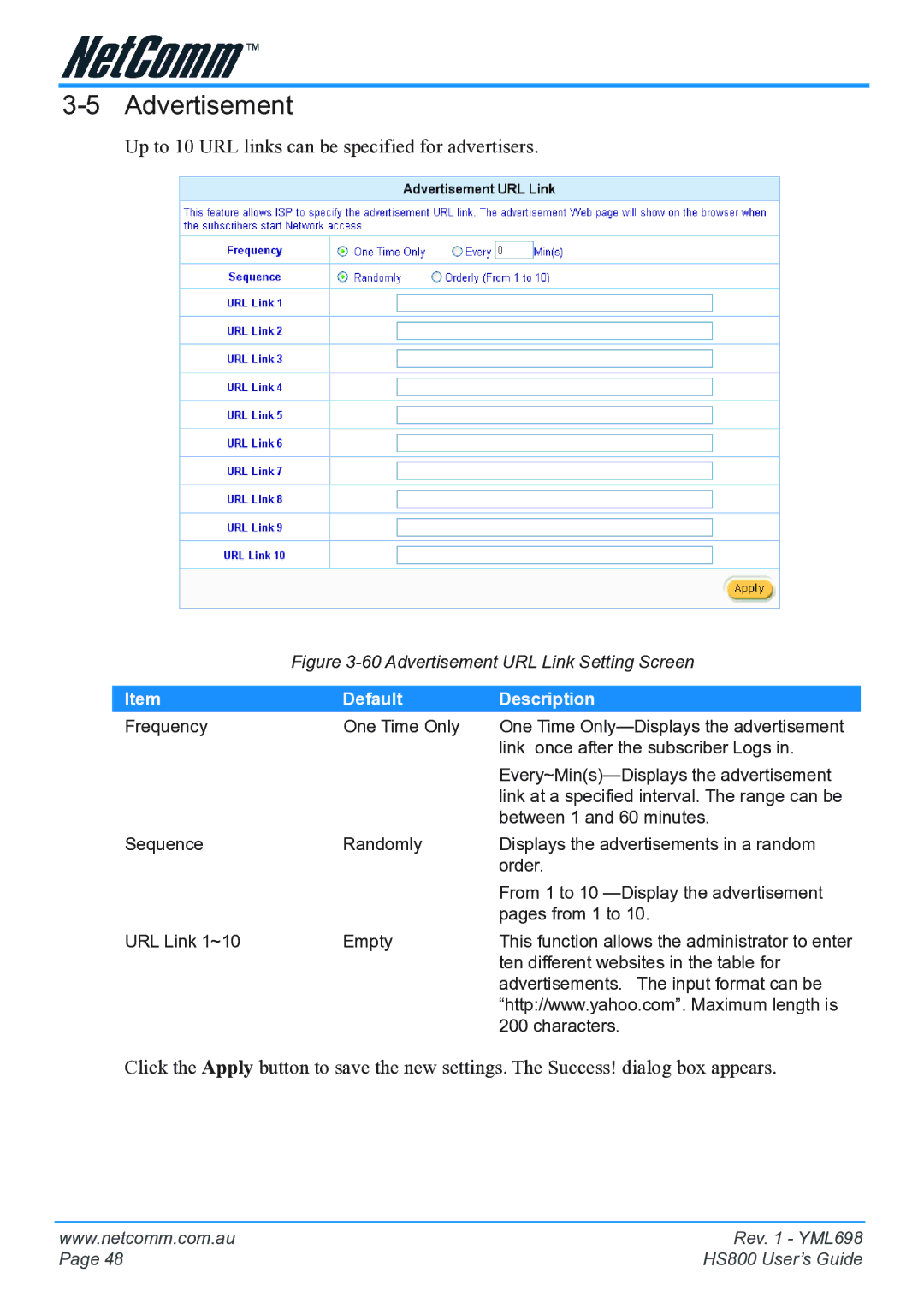 NetComm HS800 manual Advertisement, Up to 10 URL links can be specified for advertisers 