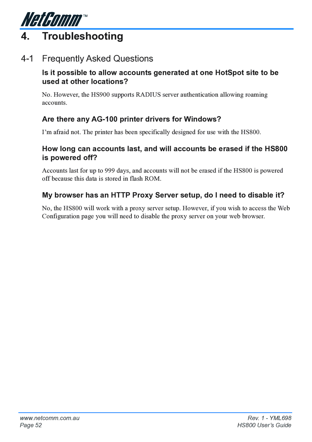 NetComm HS800 manual Troubleshooting, Frequently Asked Questions, Are there any AG-100 printer drivers for Windows? 