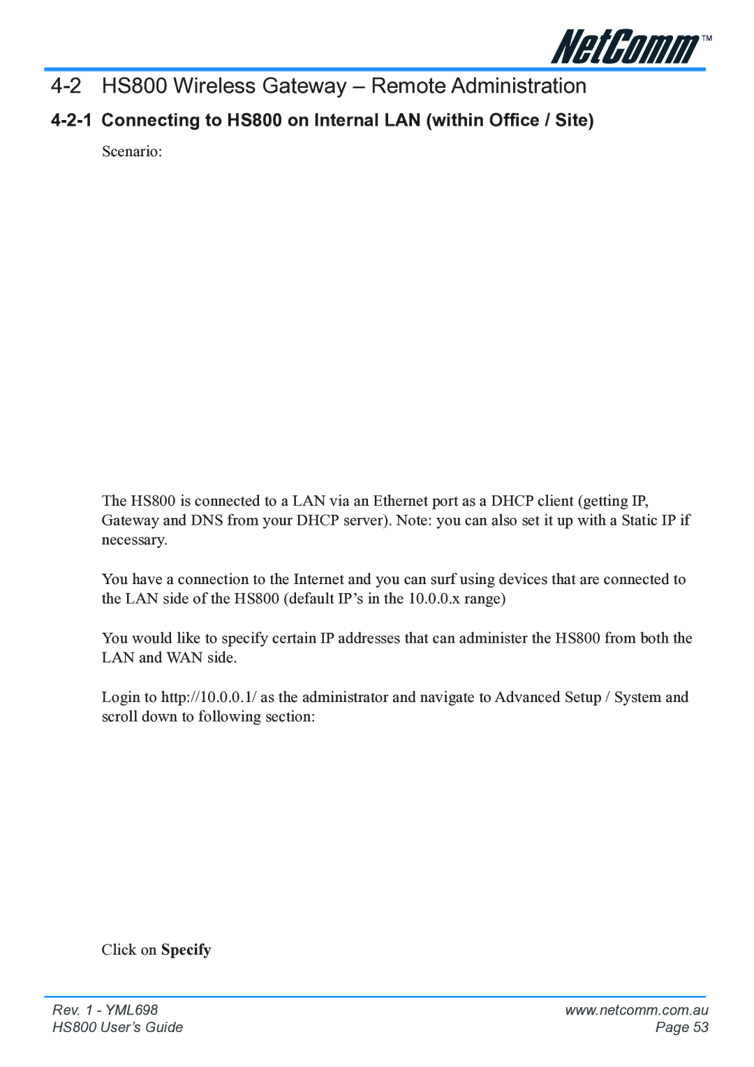 NetComm manual HS800 Wireless Gateway Remote Administration, Connecting to HS800 on Internal LAN within Office / Site 