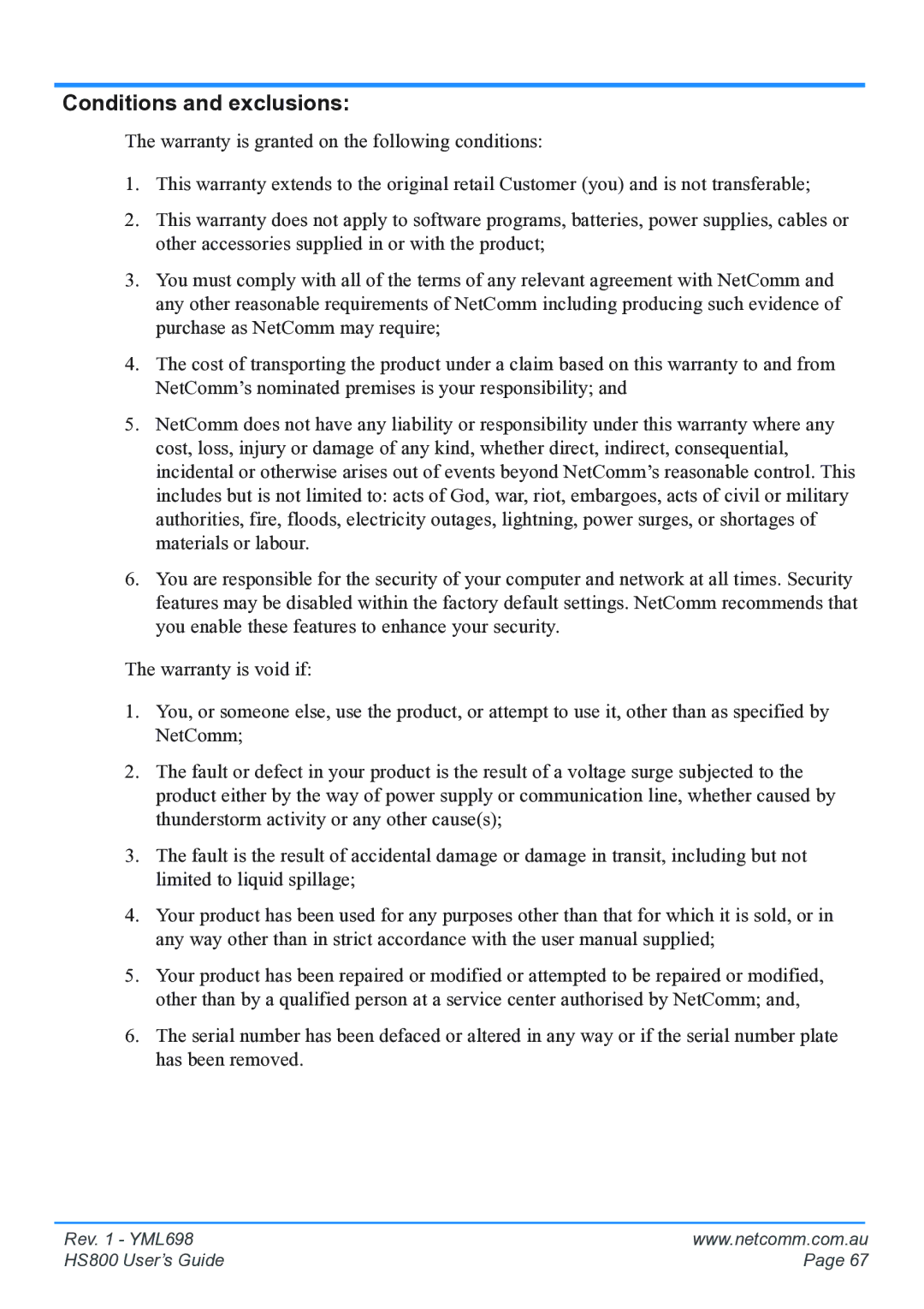 NetComm HS800 manual Conditions and exclusions 