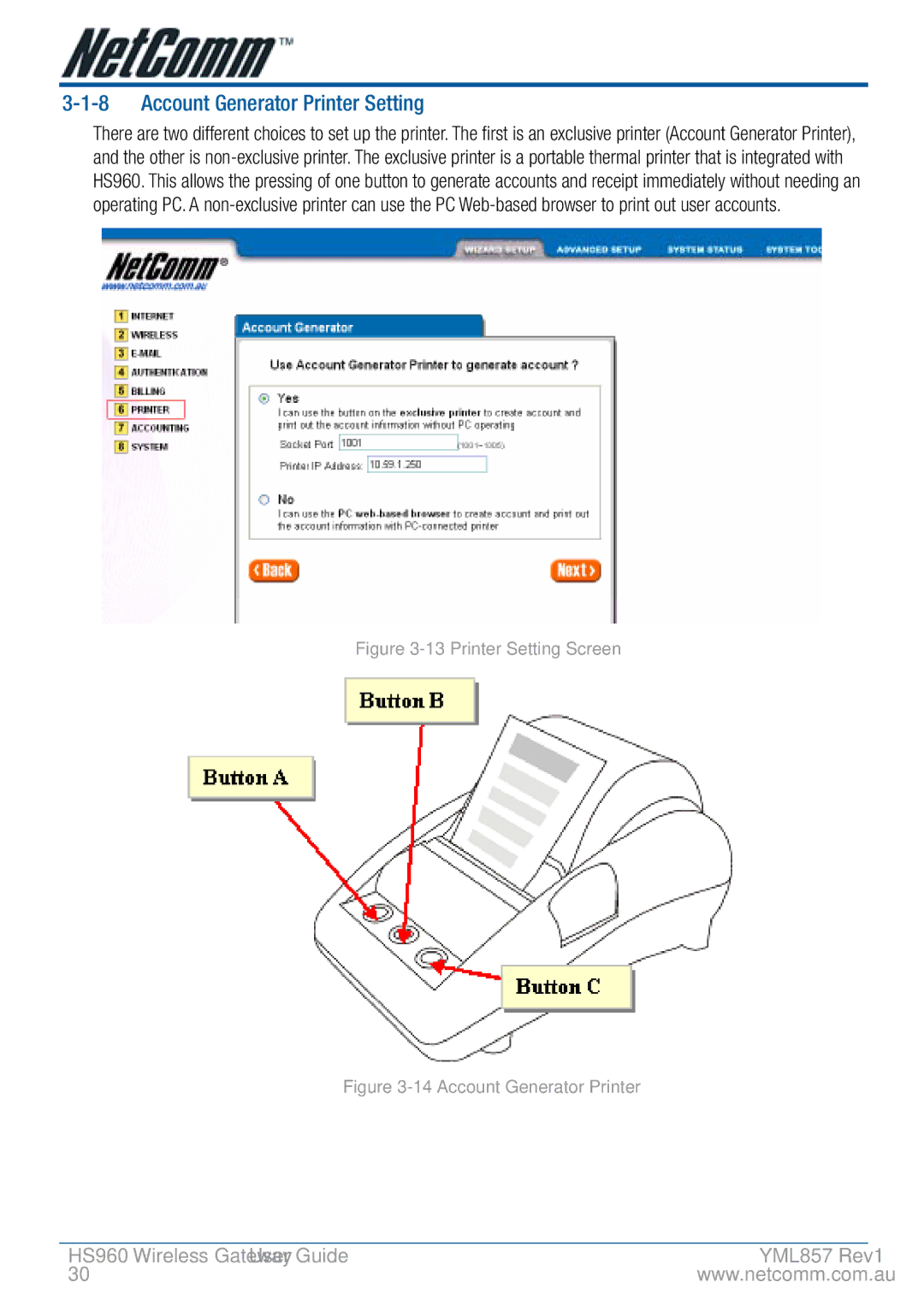 NetComm HS960 manual Account Generator Printer Setting, Printer Setting Screen 