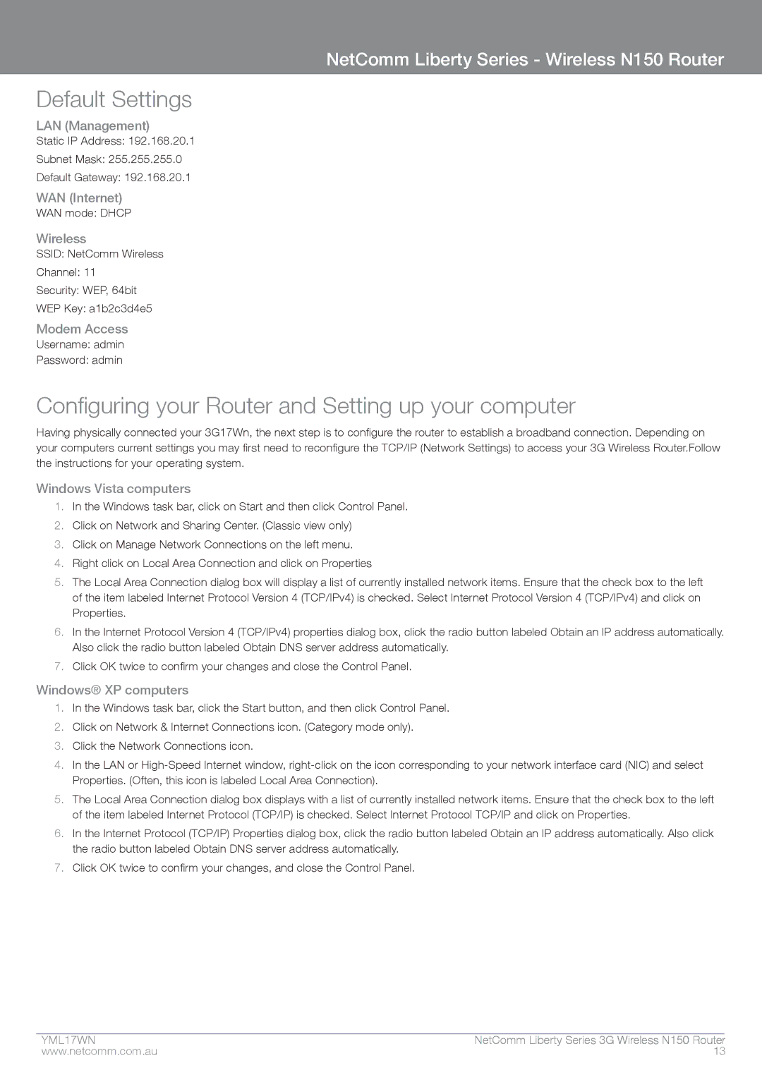 NetComm N150 manual Default Settings, Configuring your Router and setting up your computer 