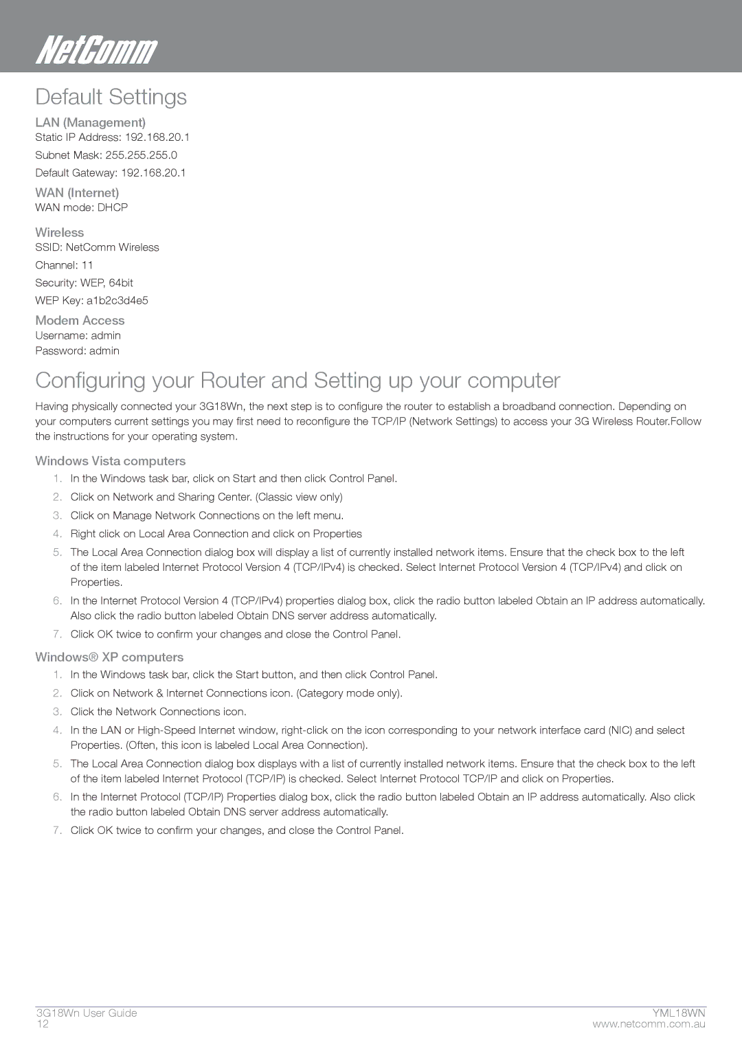 NetComm N300 manual Default Settings, Configuring your Router and setting up your computer 