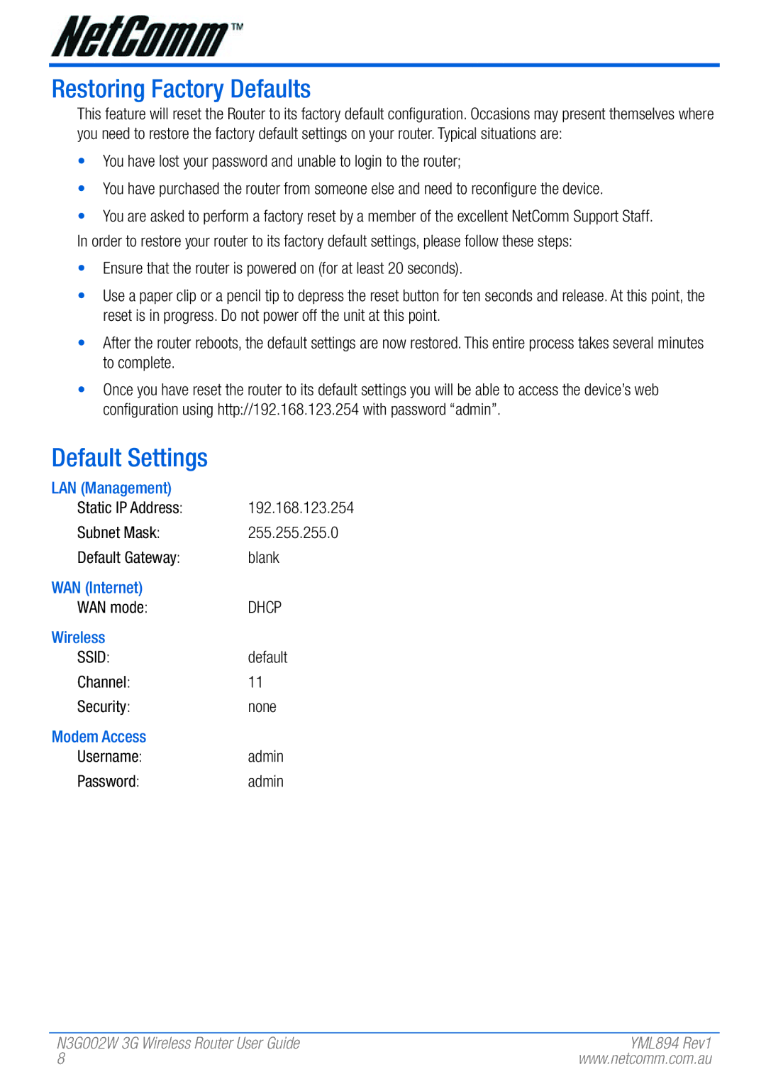 NetComm N3G002W manual Restoring Factory Defaults, Default Settings 