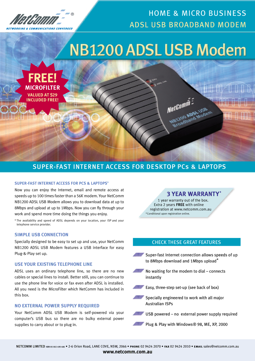 NetComm NB1200 warranty Simple USB Connection, USE Your Existing Telephone Line, No External Power Supply Required 