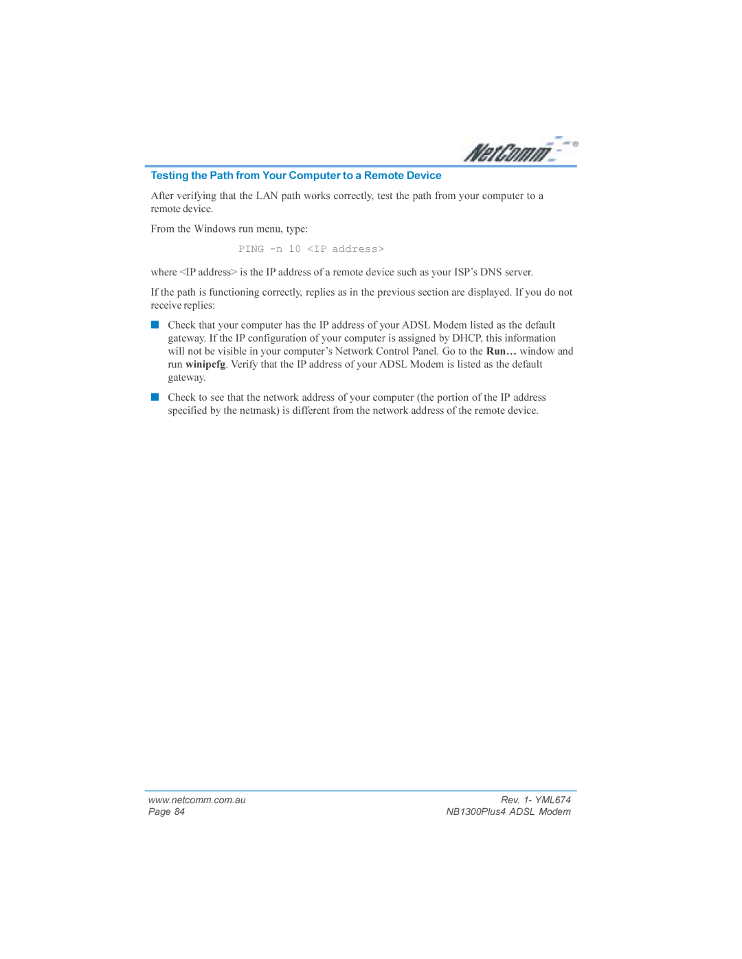 NetComm NB1300PLUS4 manual Testing the Path from Your Computer to a Remote Device, Ping -n 10 IP address 