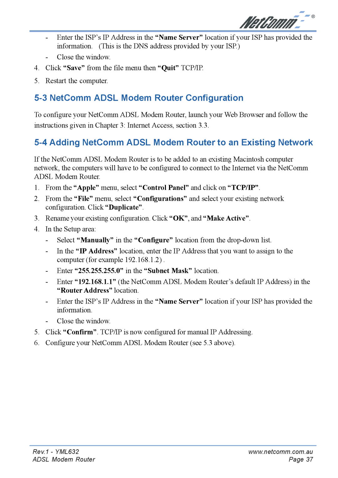 NetComm NB3300 manual NetComm Adsl Modem Router Configuration, Adding NetComm Adsl Modem Router to an Existing Network 