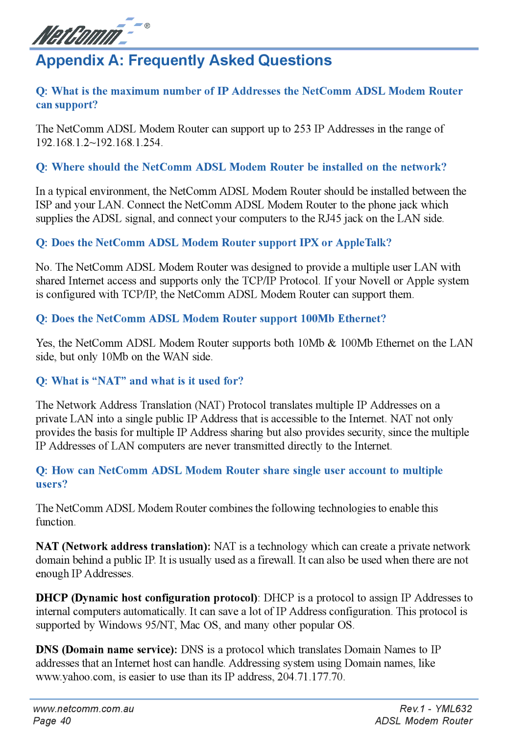 NetComm NB3300 manual Appendix a Frequently Asked Questions, Does the NetComm Adsl Modem Router support 100Mb Ethernet? 