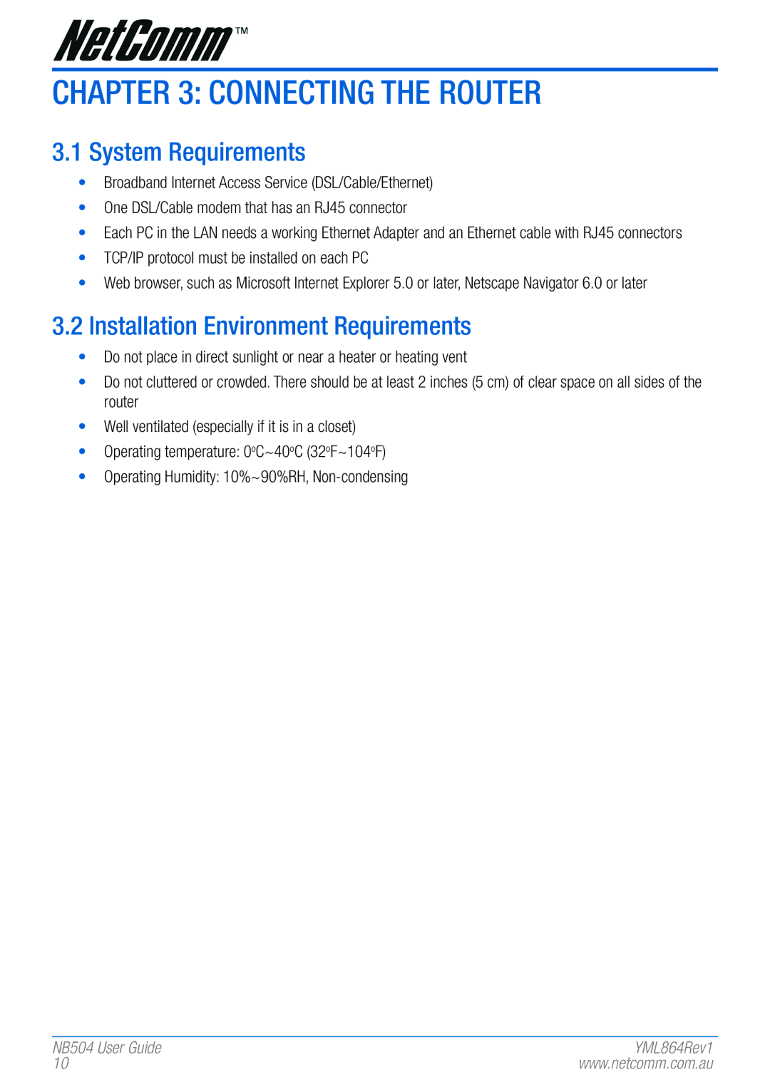 NetComm NB504 manual Connecting the Router, System Requirements, Installation Environment Requirements 