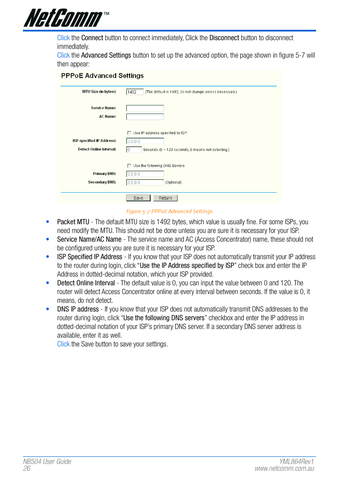 NetComm NB504 manual Click the Save button to save your settings 