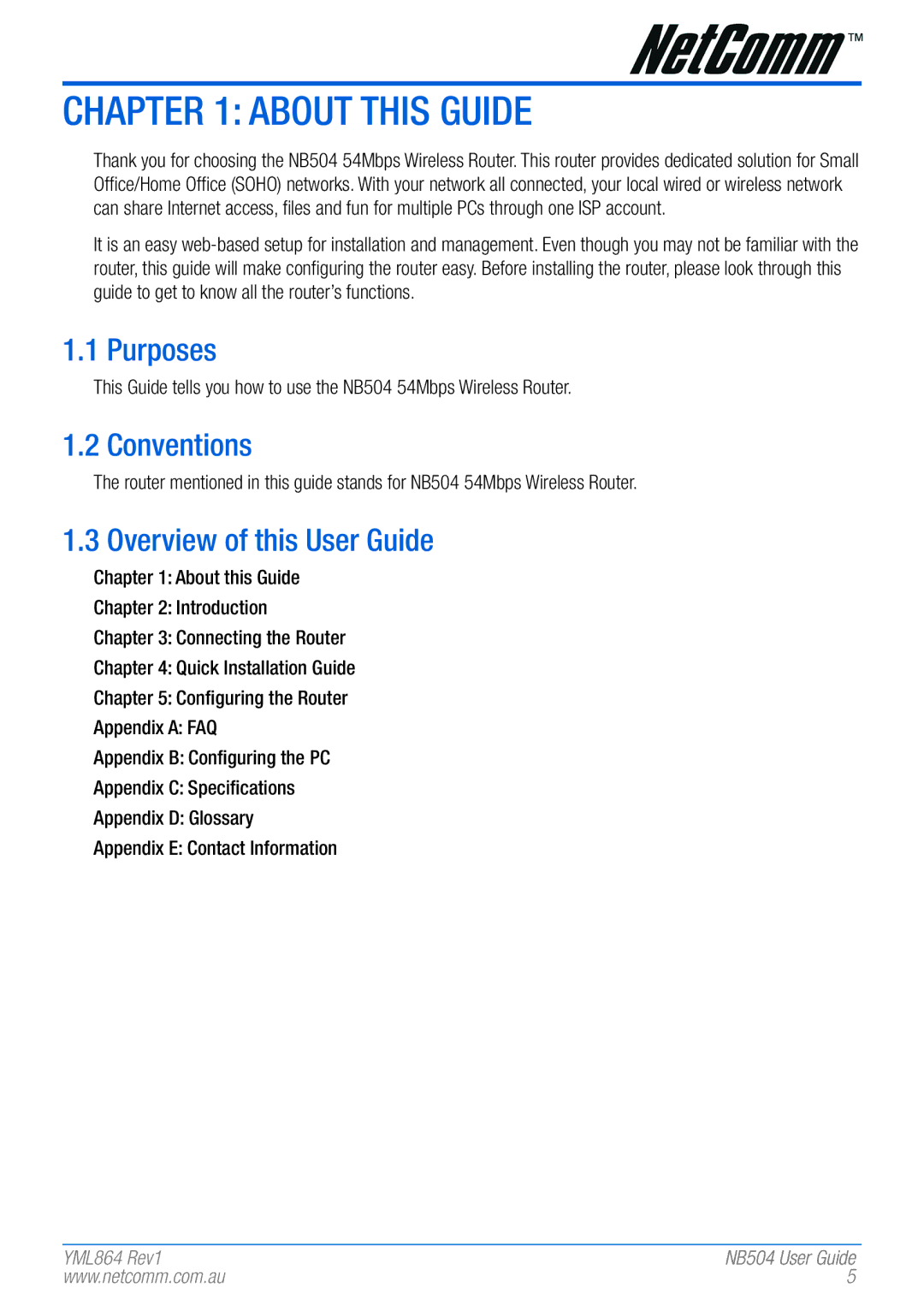 NetComm NB504 manual About this Guide, Purposes, Conventions, Overview of this User Guide 