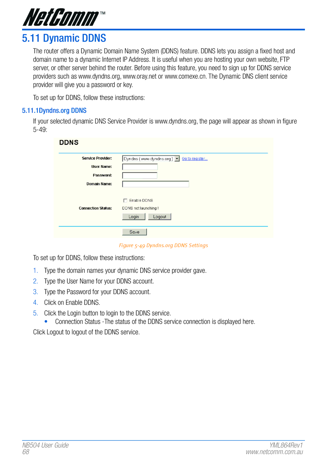 NetComm NB504 manual Dynamic Ddns, 11.1Dyndns.org Ddns 