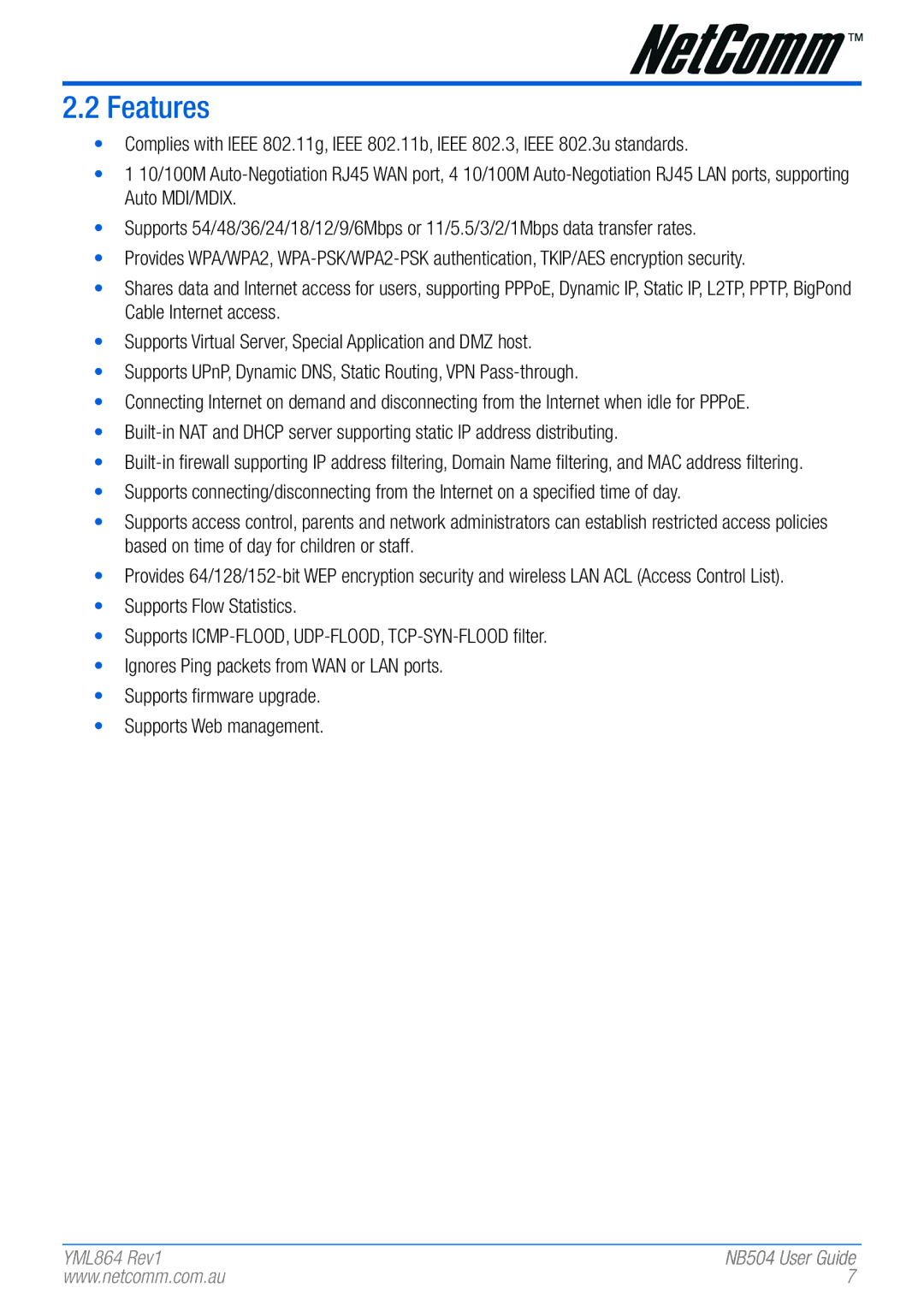 NetComm NB504 manual Features 