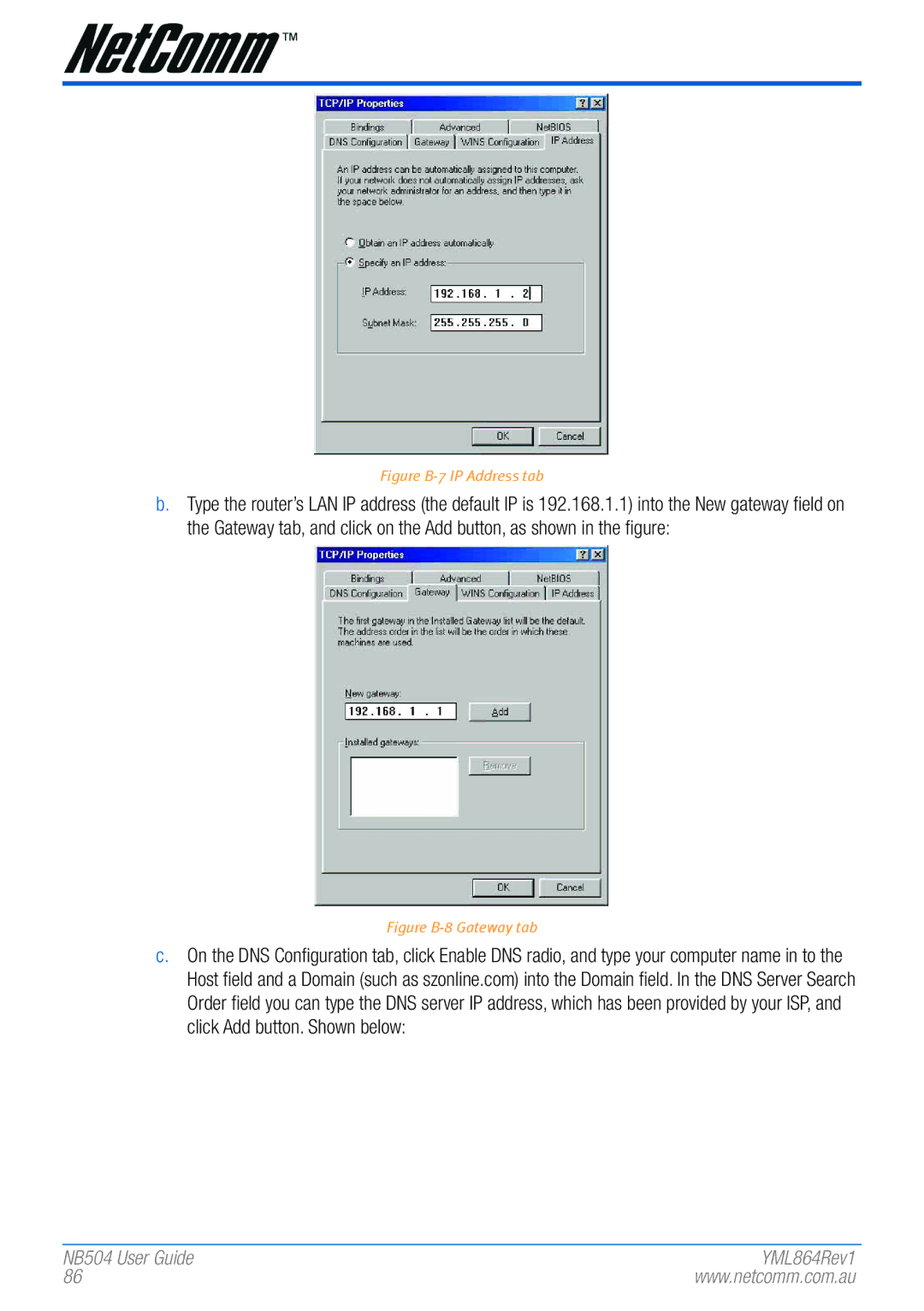 NetComm NB504 manual Figure B-7 IP Address tab 