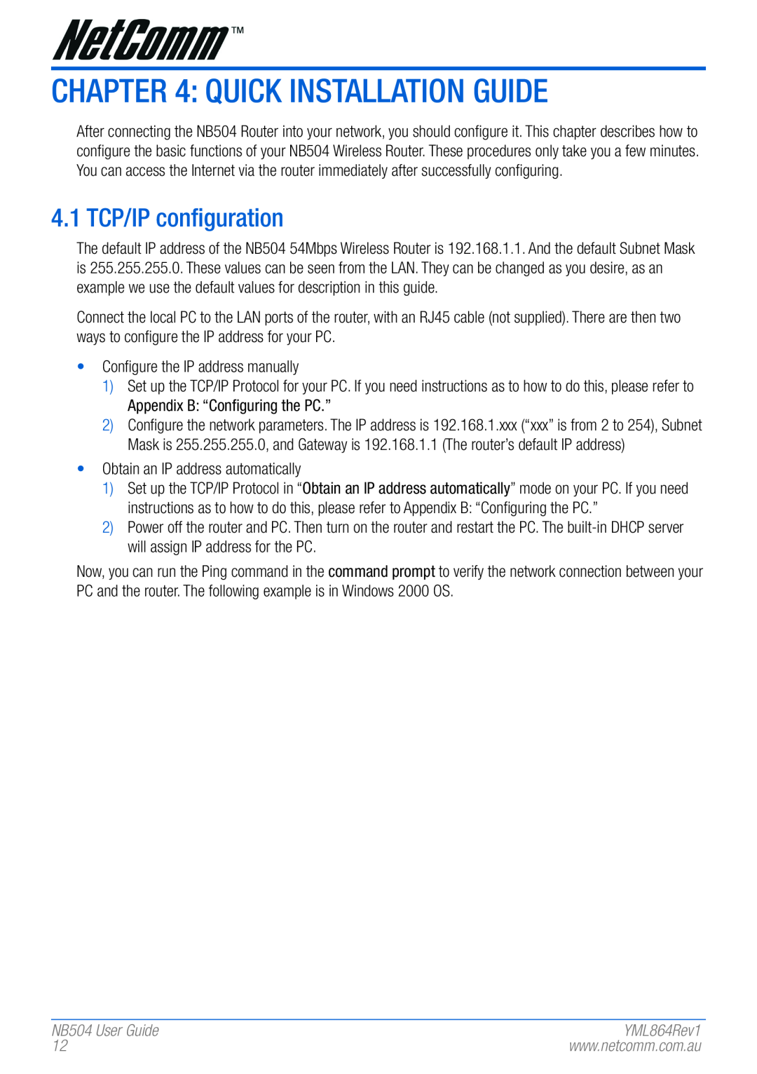 NetComm manual Quick Installation Guide, 4.1 TCP/IP configuration, NB504 User Guide 