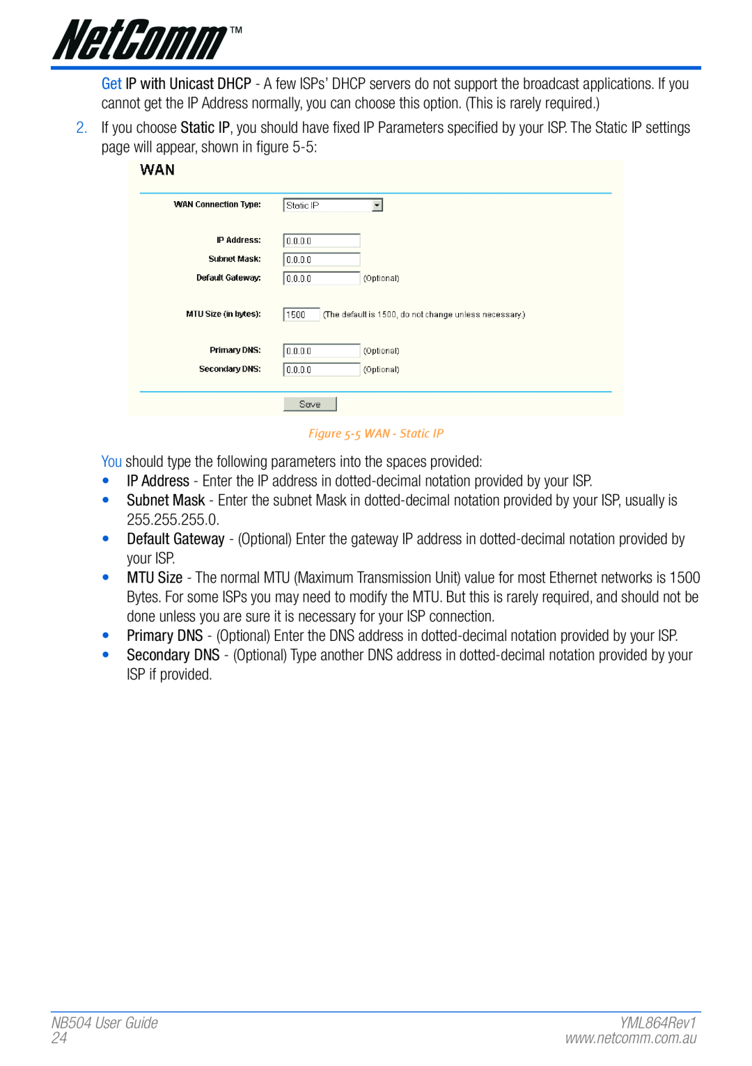 NetComm manual You should type the following parameters into the spaces provided, NB504 User Guide 
