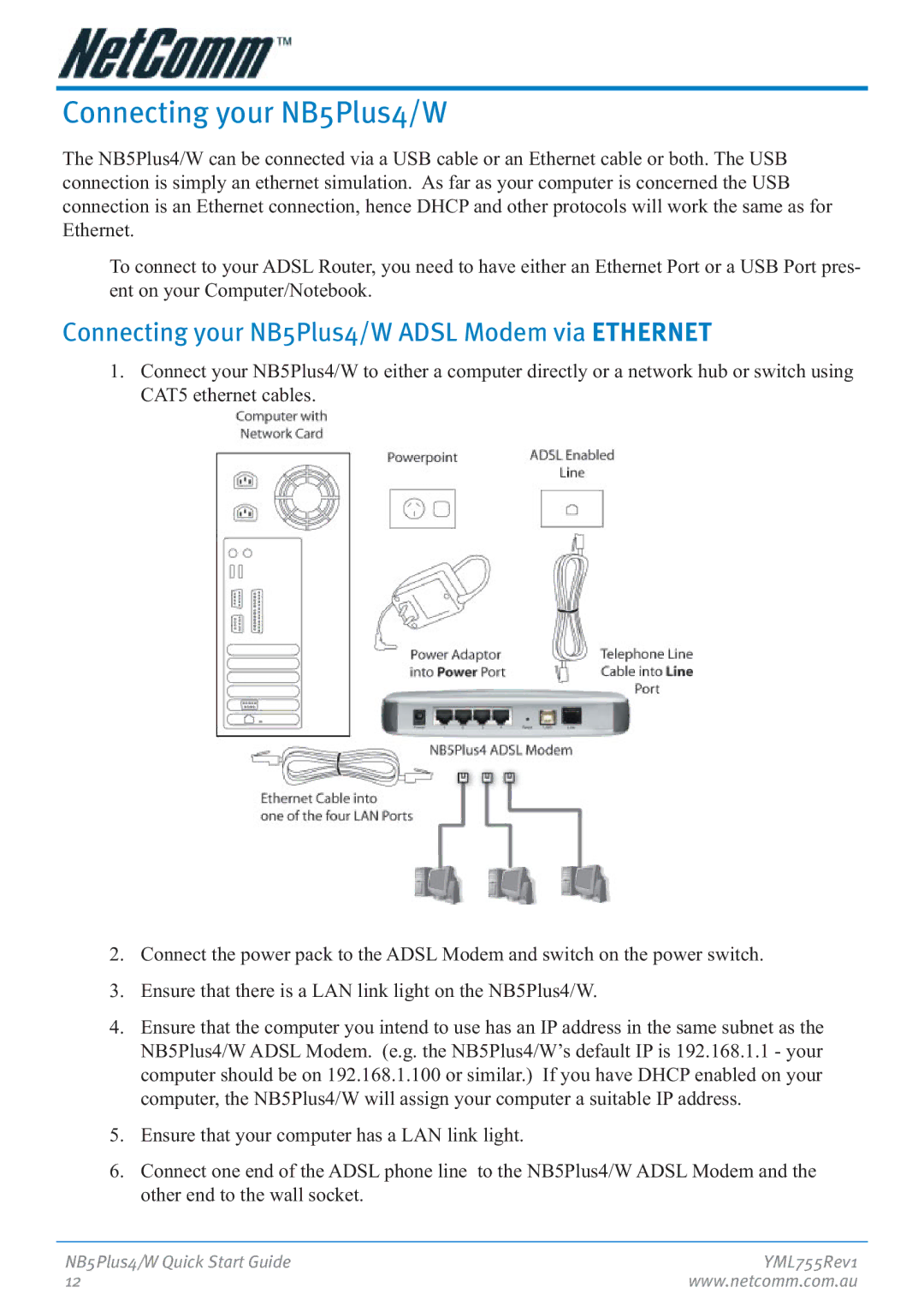 NetComm manual Connecting your NB5Plus4/W Adsl Modem via Ethernet 