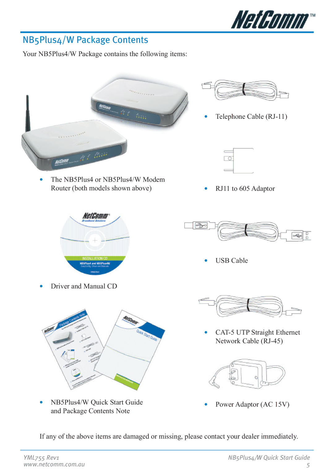 NetComm manual NB5Plus4/W Package Contents 