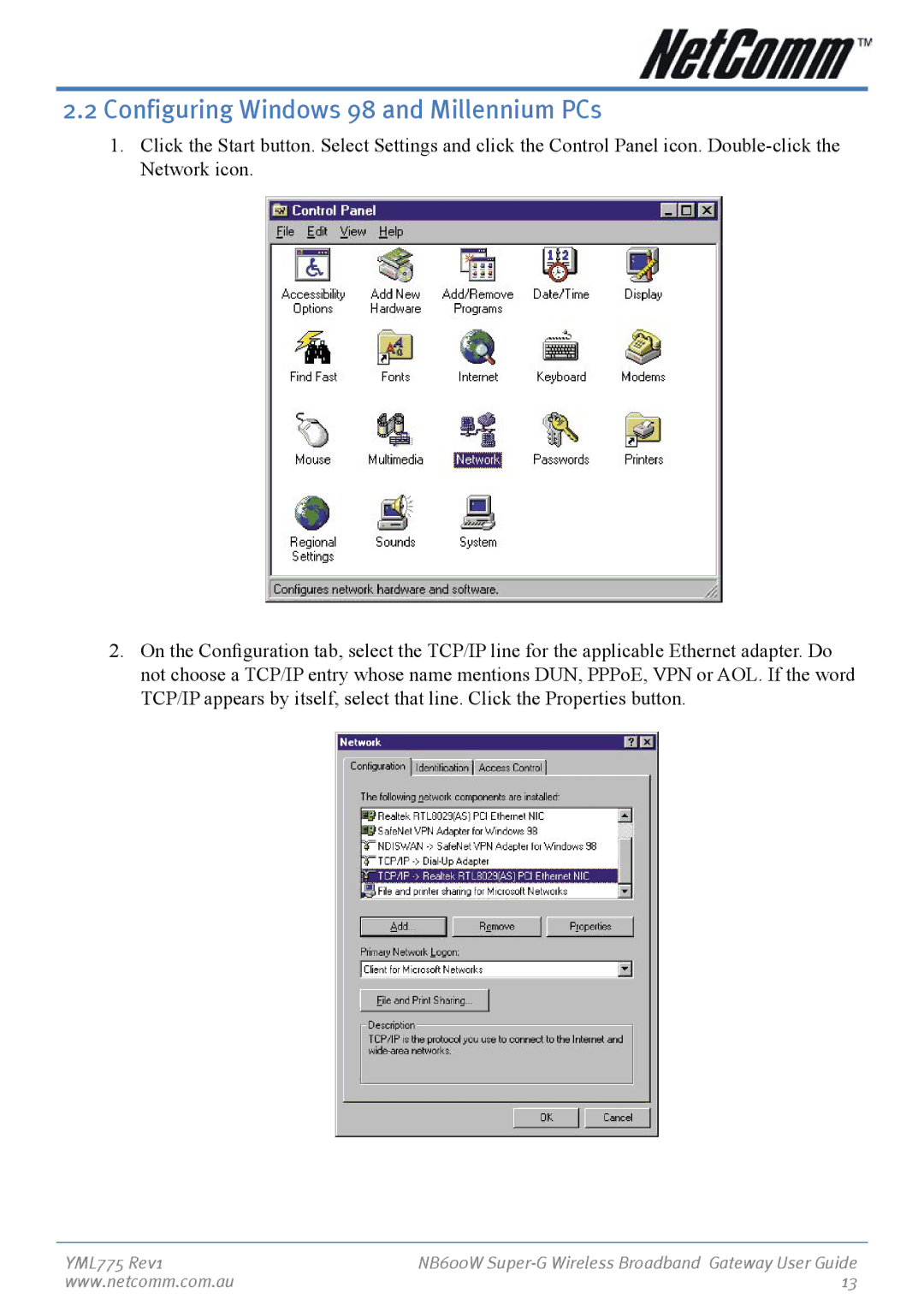 NetComm NB600W manual Configuring Windows 98 and Millennium PCs 