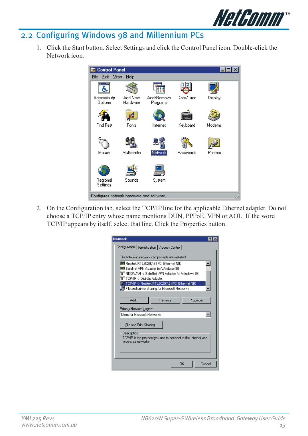 NetComm NB620W manual Configuring Windows 98 and Millennium PCs 