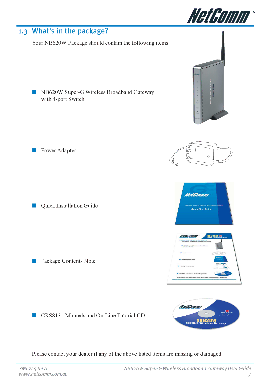 NetComm NB620W manual Whats in the package? 