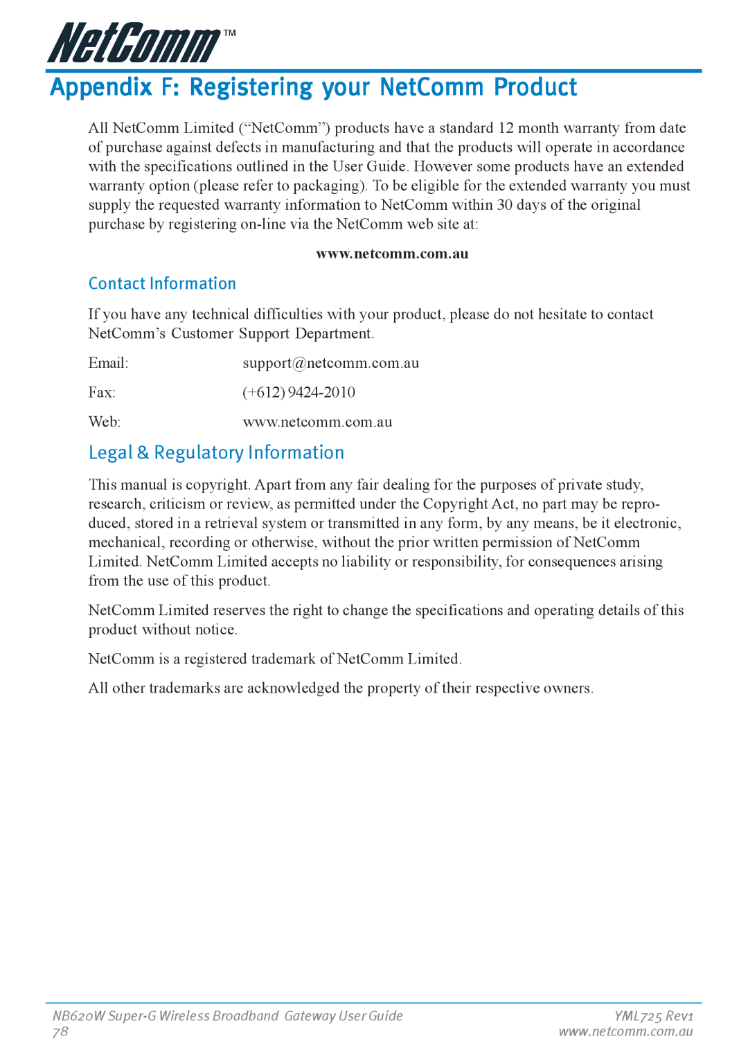 NetComm NB620W manual Appendix F Registering your NetComm Product, Legal & Regulatory Information, Contact Information 