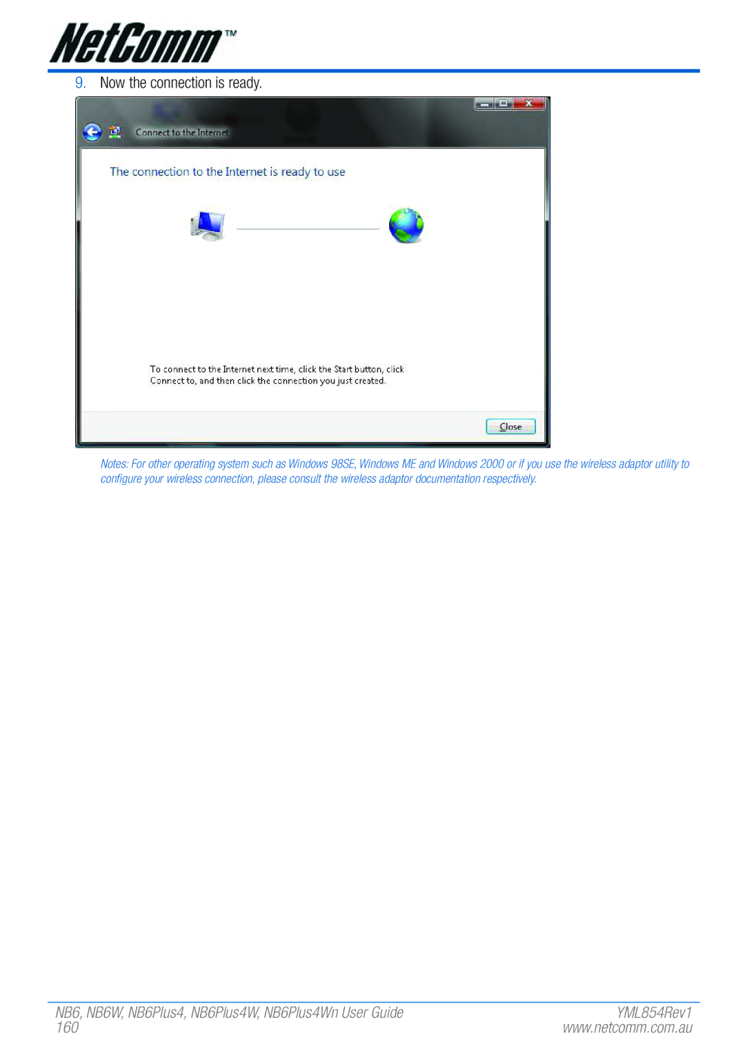 NetComm NB6PLUS4WN, NB6, NB6W, NB6PLUS4, NB6PLUS4W manual Now the connection is ready, 160 