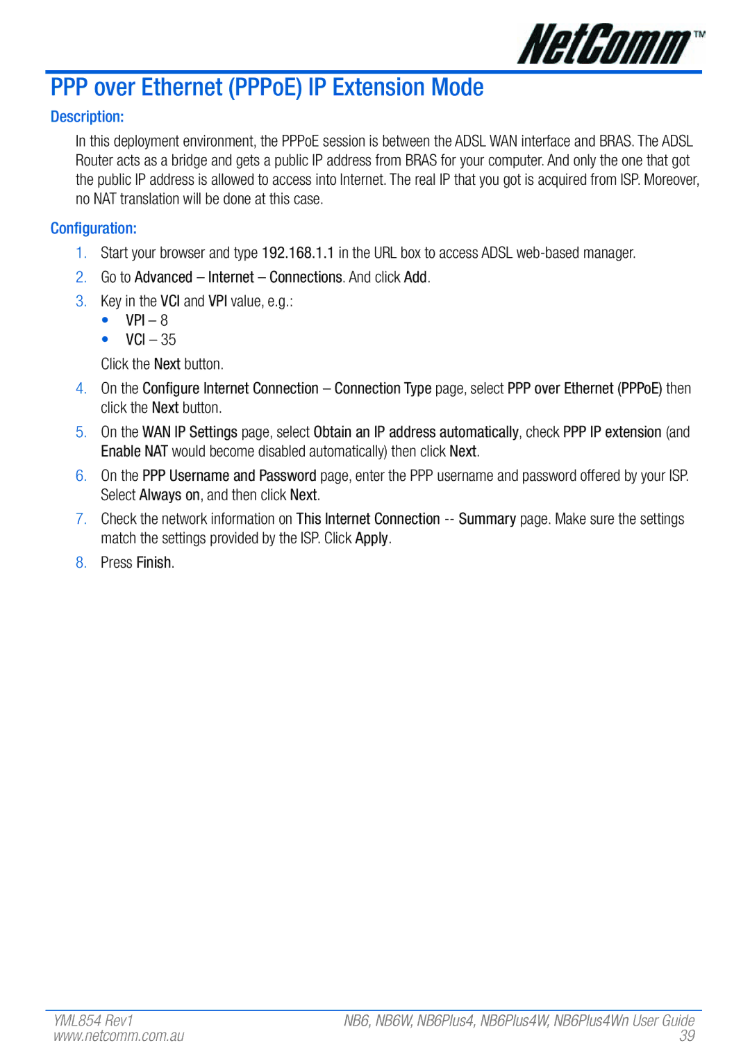 NetComm NB6PLUS4WN, NB6, NB6W, NB6PLUS4, NB6PLUS4W manual PPP over Ethernet PPPoE IP Extension Mode 