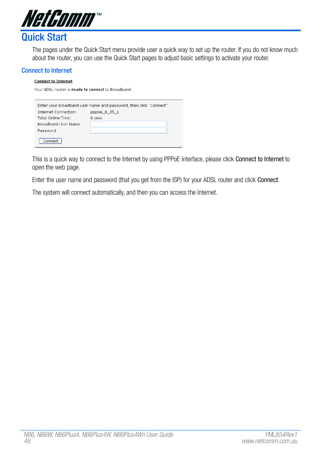 NetComm NB6PLUS4WN, NB6, NB6W, NB6PLUS4, NB6PLUS4W manual Quick Start, Connect to Internet 