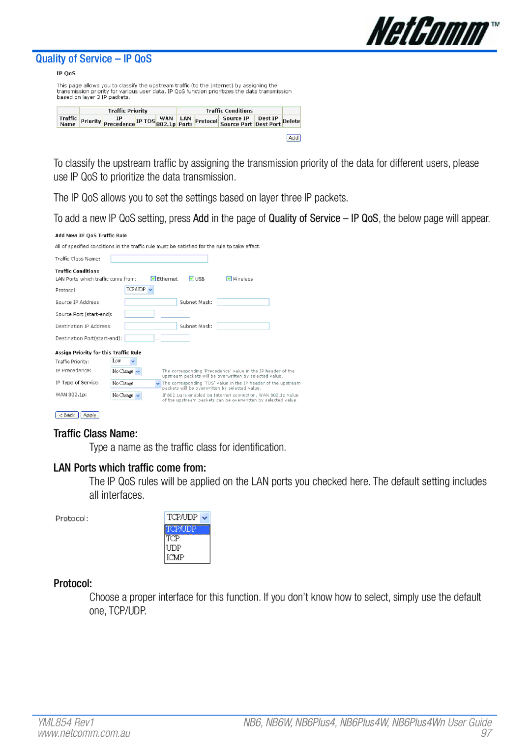 NetComm NB6PLUS4WN, NB6, NB6W, NB6PLUS4, NB6PLUS4W manual Quality of Service IP QoS 