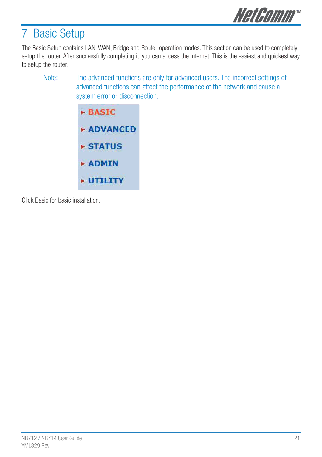 NetComm NB712 manual Basic Setup, System error or disconnection, Click Basic for basic installation 