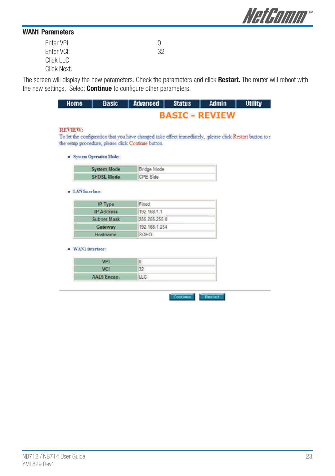 NetComm NB712 manual WAN1 Parameters, Enter VPI Enter VCI Click LLC Click Next 