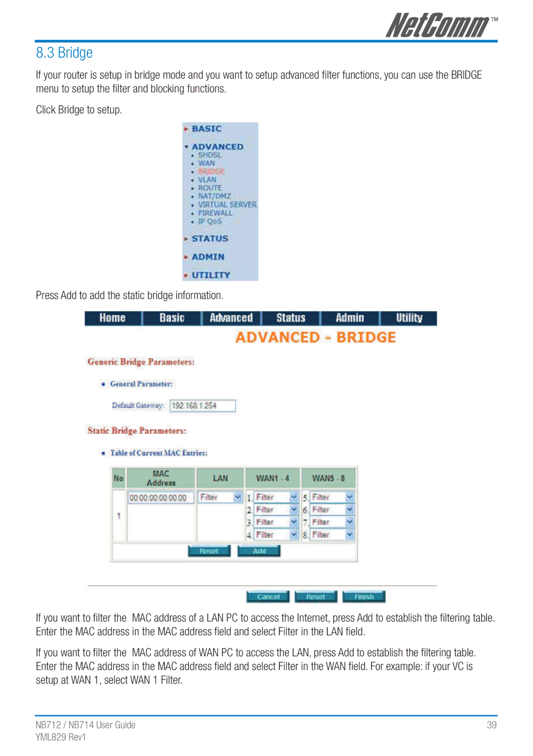 NetComm NB712 manual Bridge 