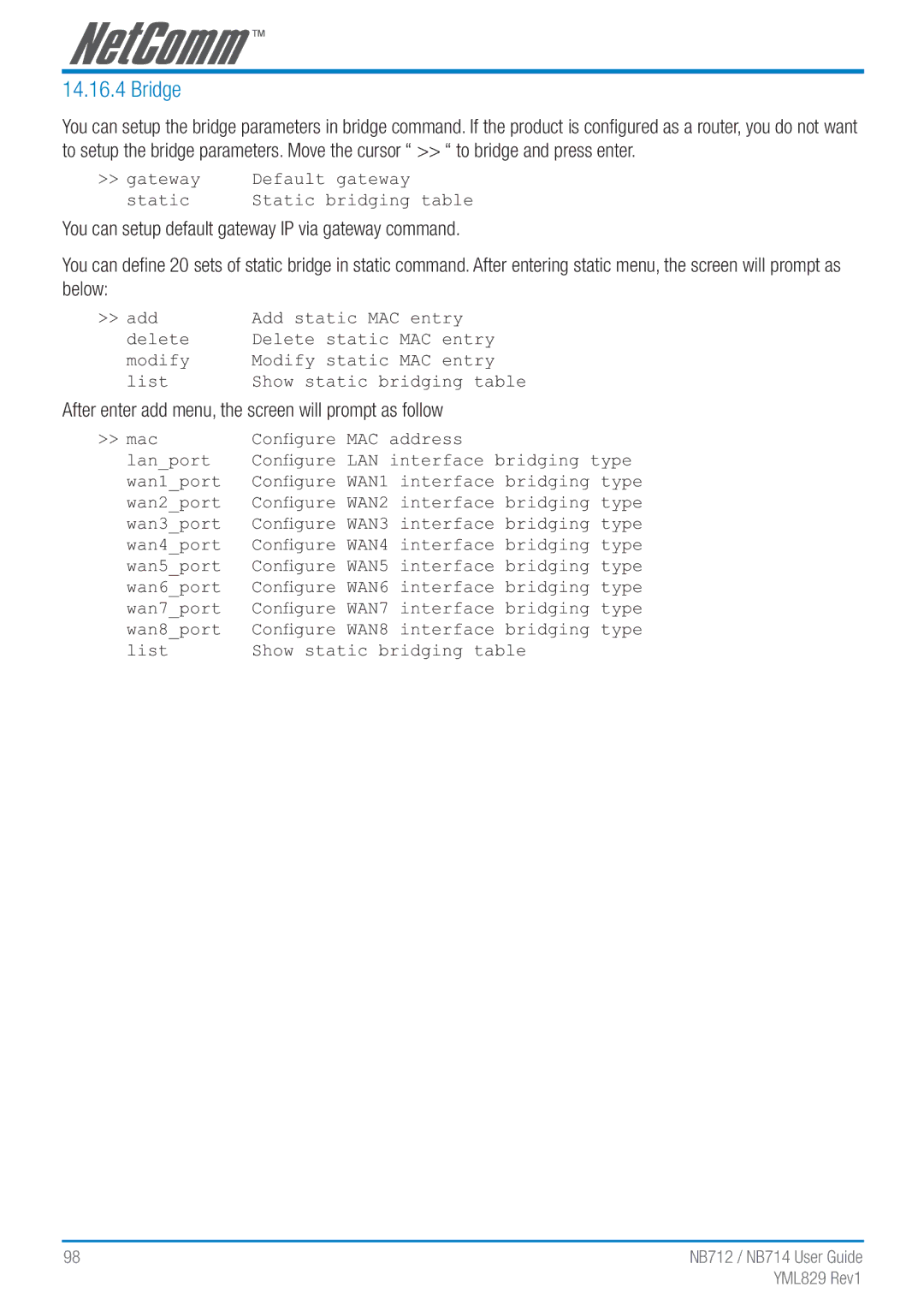 NetComm NB712 manual Bridge, After enter add menu, the screen will prompt as follow 