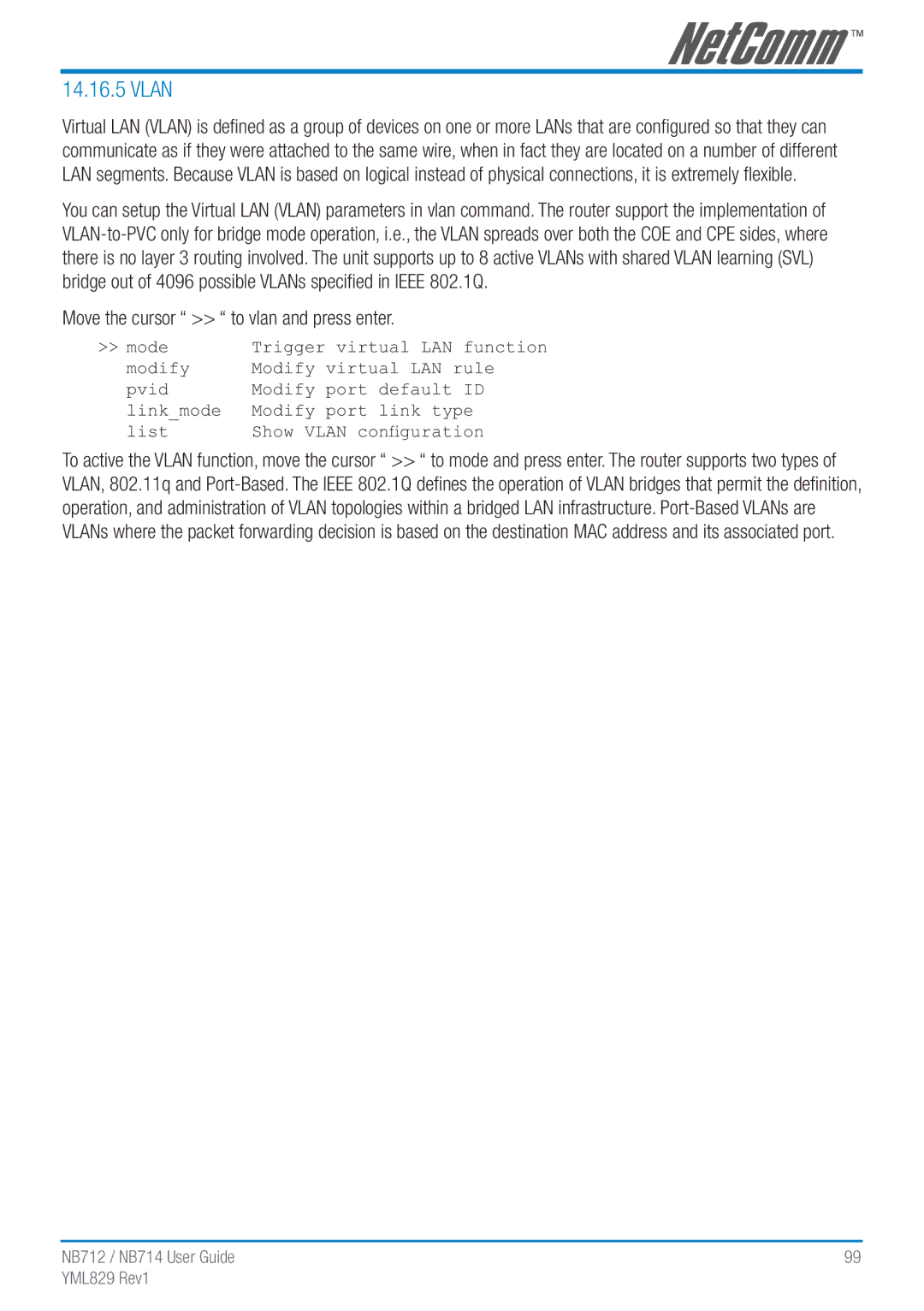 NetComm NB712 manual Vlan, Move the cursor to vlan and press enter 