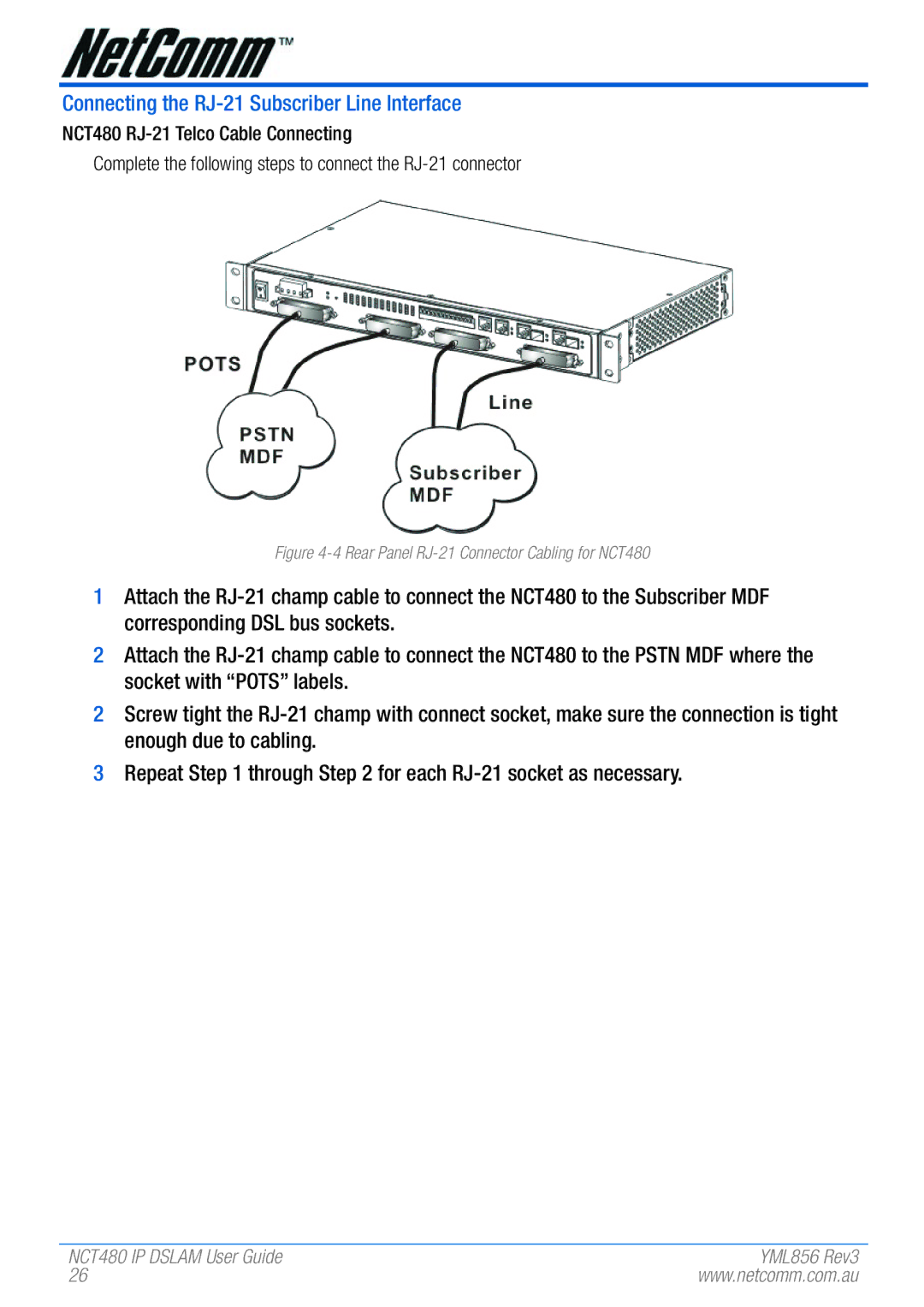 NetComm manual Connecting the RJ-21 Subscriber Line Interface, Rear Panel RJ-21 Connector Cabling for NCT480 