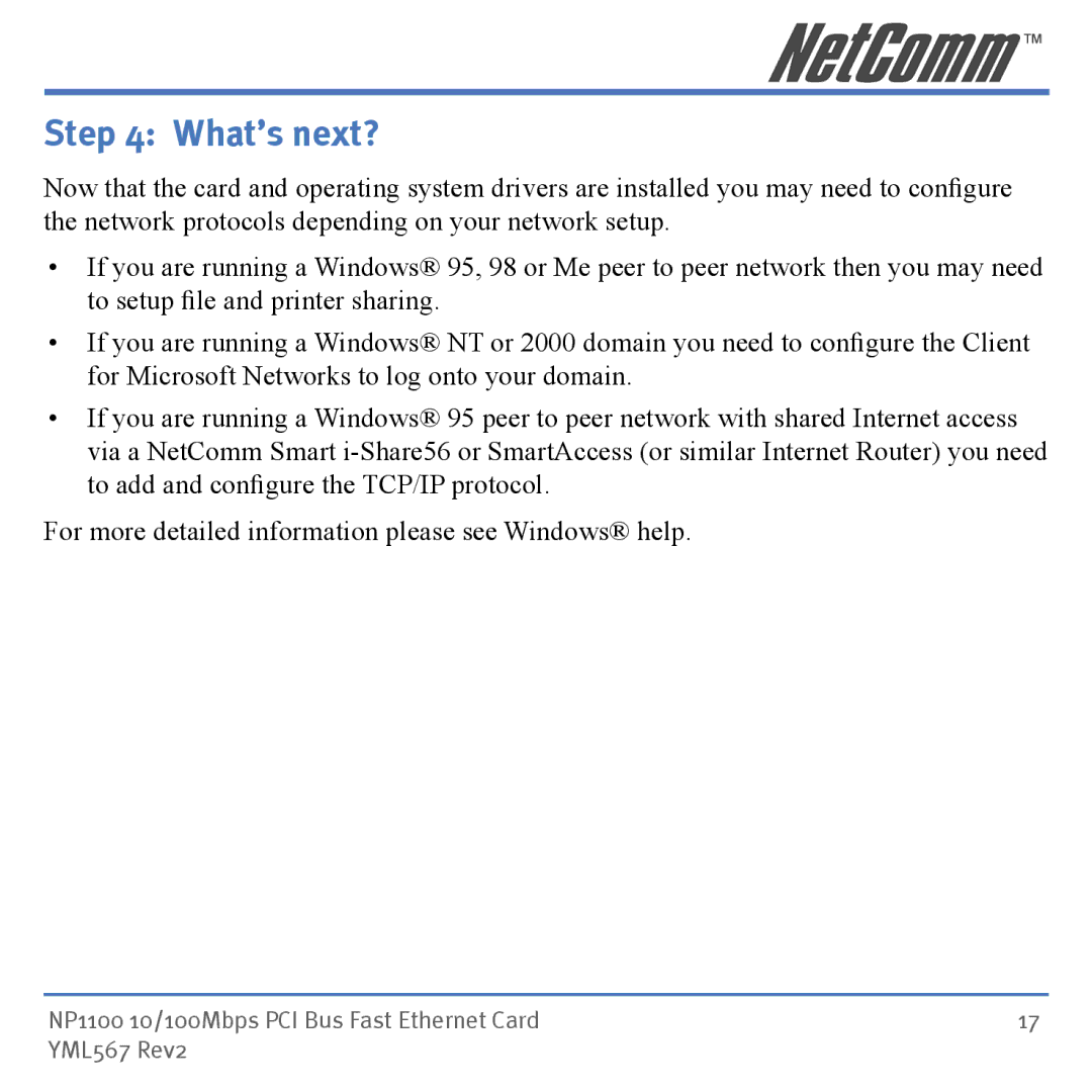 NetComm NP1100 manual What’s next? 