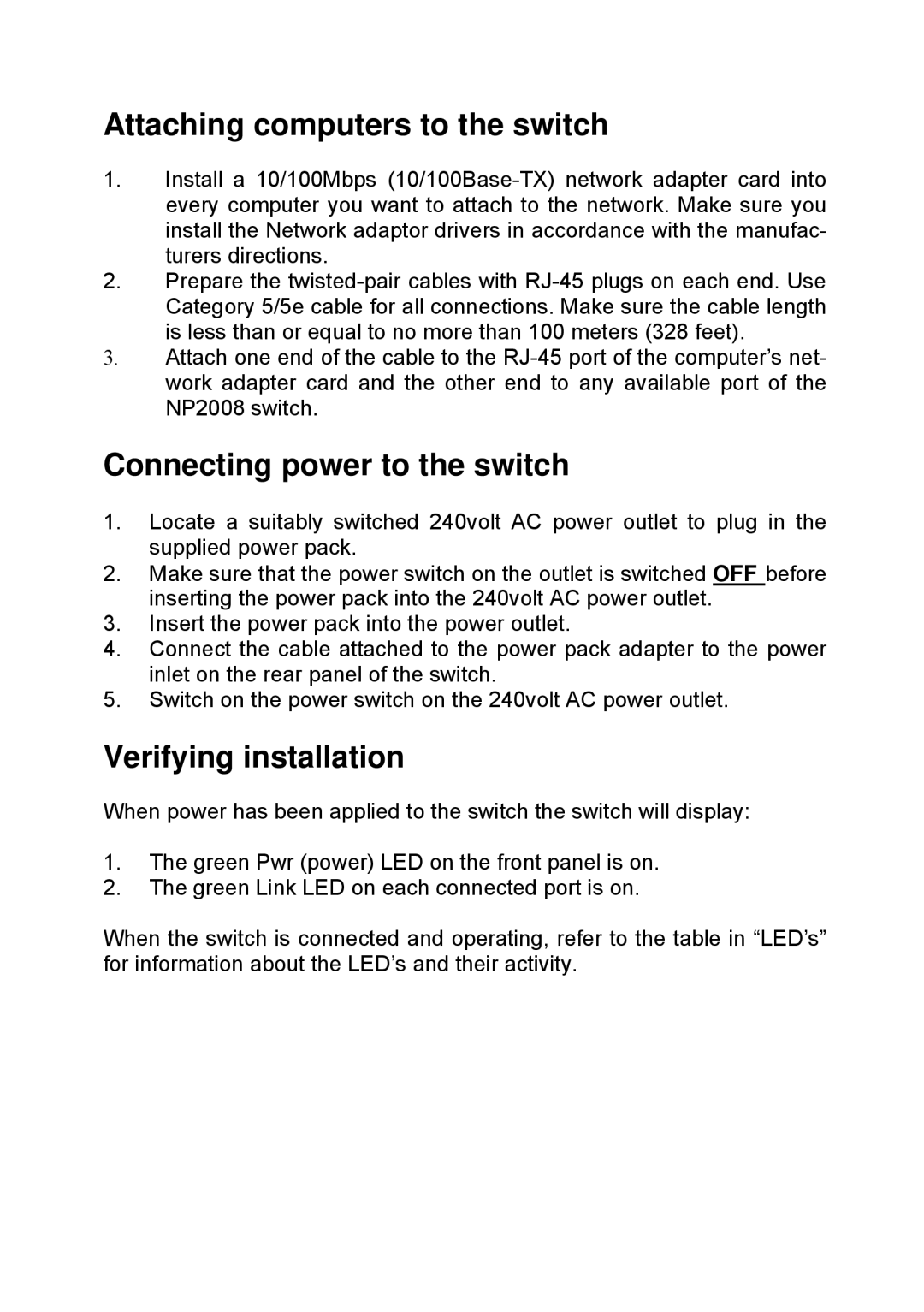 NetComm NP2008 manual Attaching computers to the switch, Connecting power to the switch, Verifying installation 