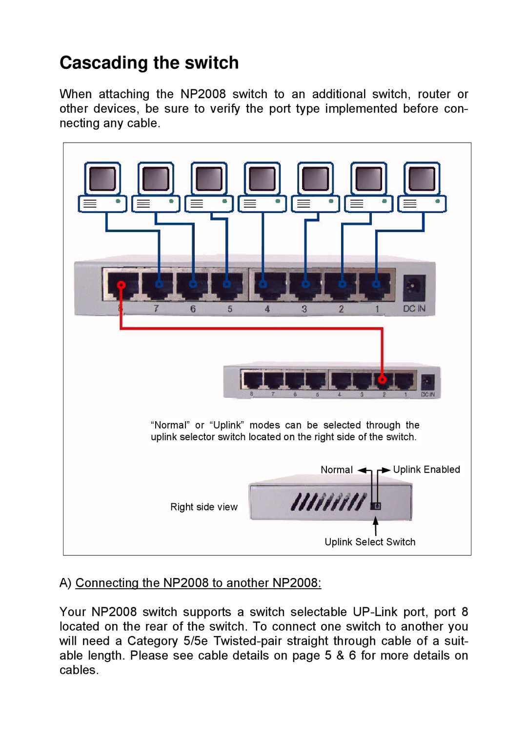 NetComm NP2008 manual Cascading the switch 