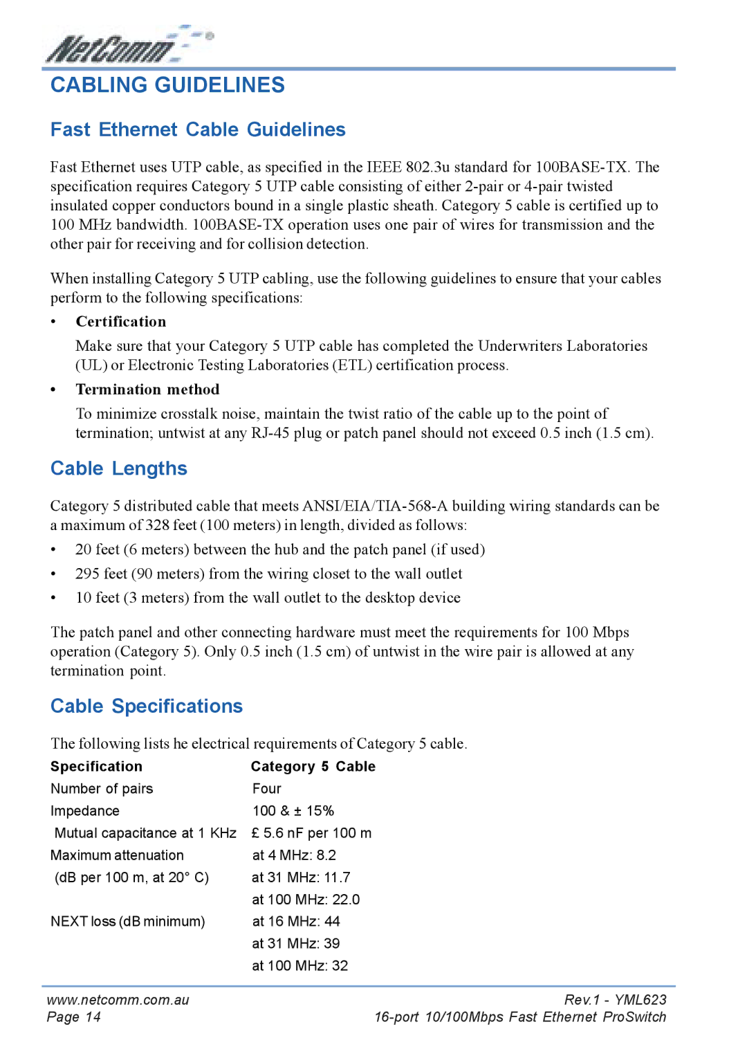 NetComm NP2160 manual Cabling Guidelines, Fast Ethernet Cable Guidelines, Cable Lengths, Cable Specifications 