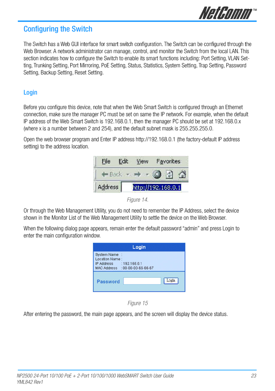 NetComm NP2500 manual Conﬁguring the Switch, Login 