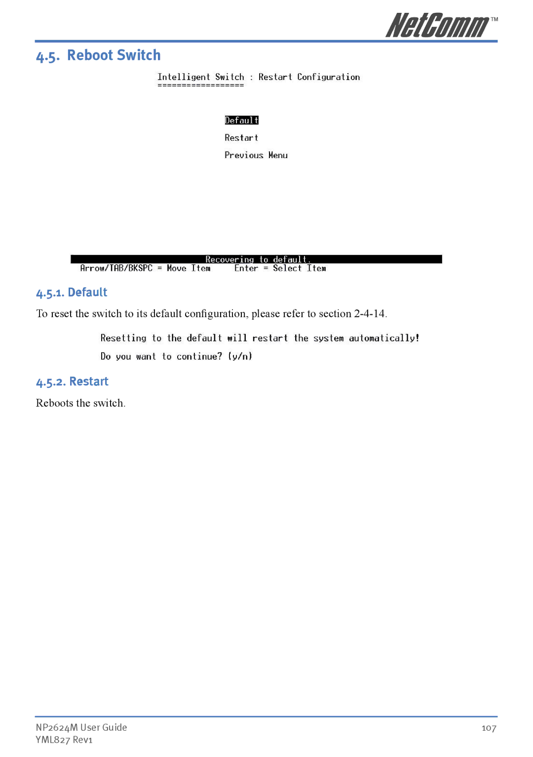 NetComm NP2624M manual Reboot Switch, Default, Restart 