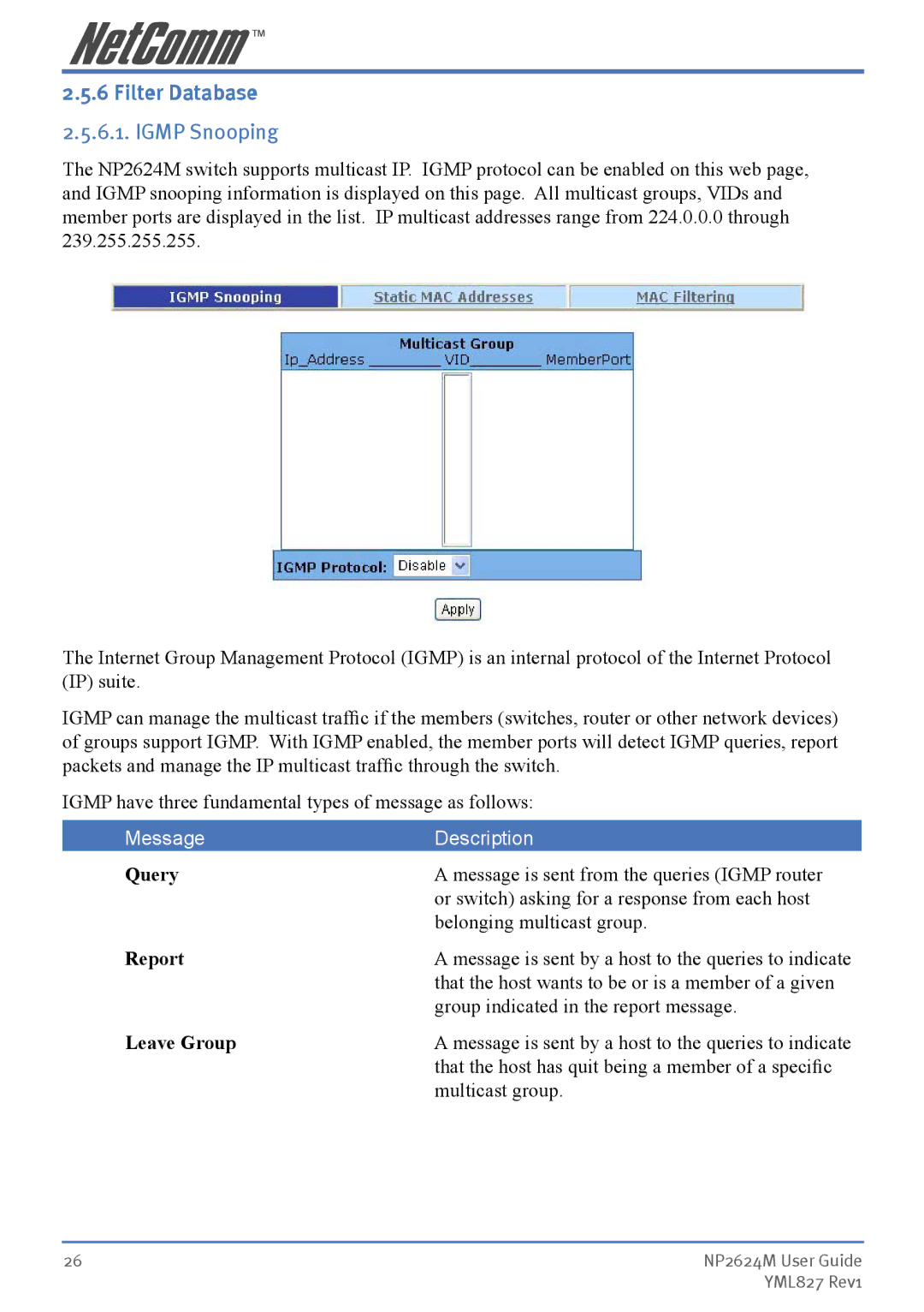 NetComm NP2624M manual Filter Database, Igmp Snooping, Query, Report, Leave Group 