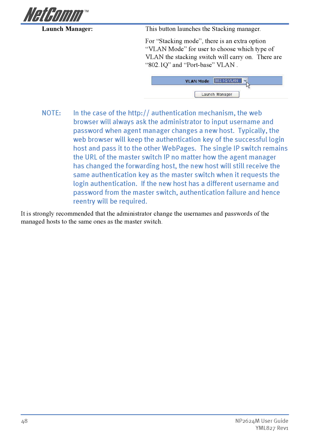 NetComm NP2624M manual Case of the http// authentication mechanism, the web, Reentry will be required 