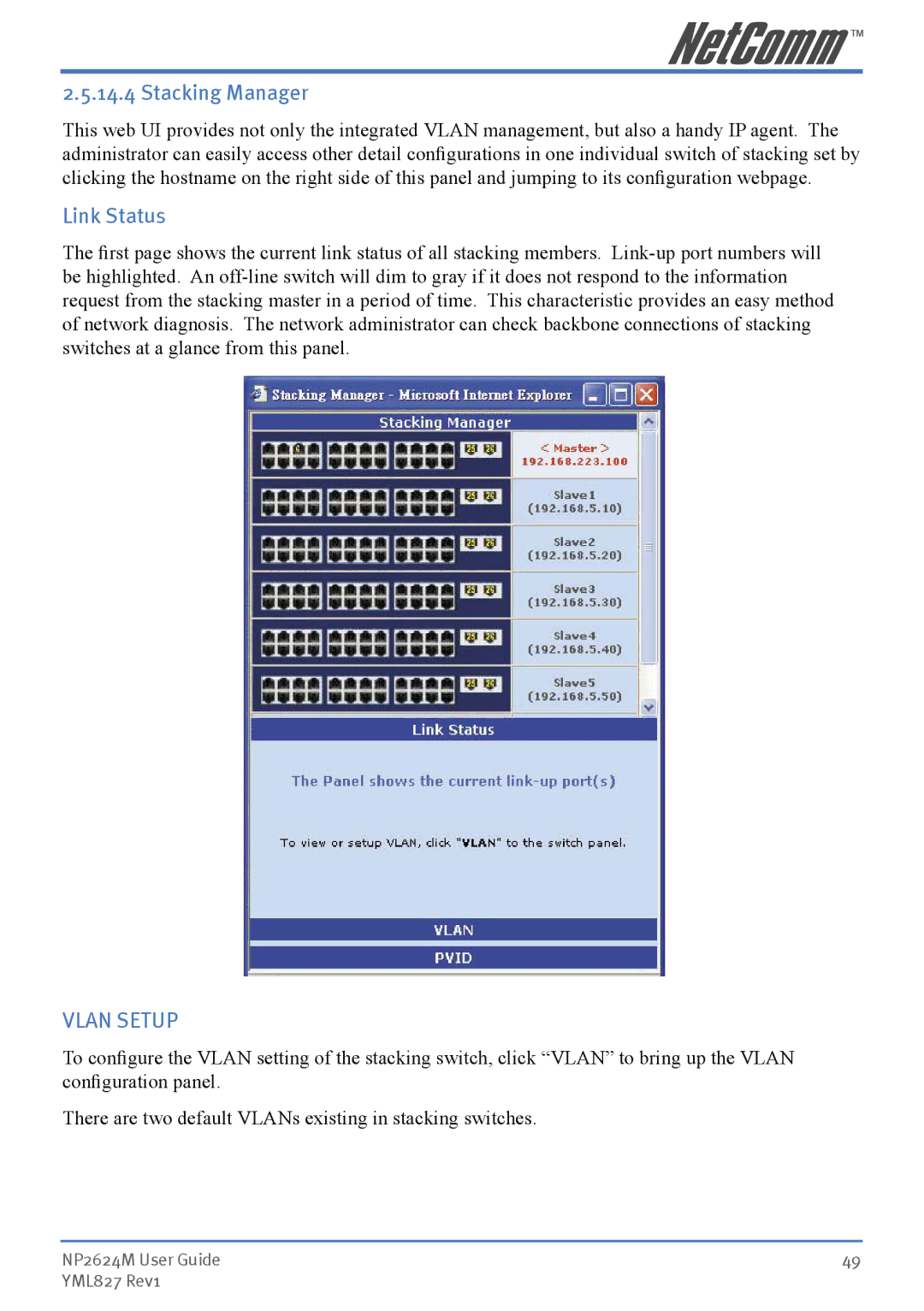 NetComm NP2624M manual Stacking Manager, Link Status 